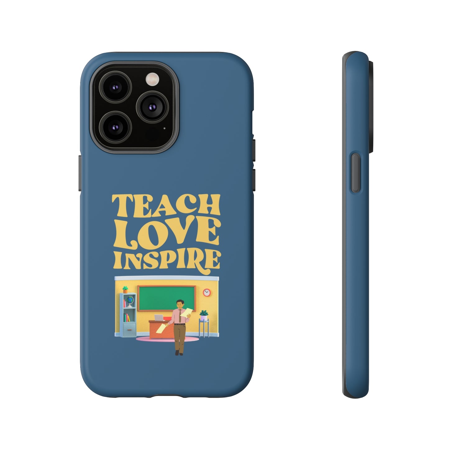 Male Teacher Teach Love Inspire | Mostly Android Cases | MAC