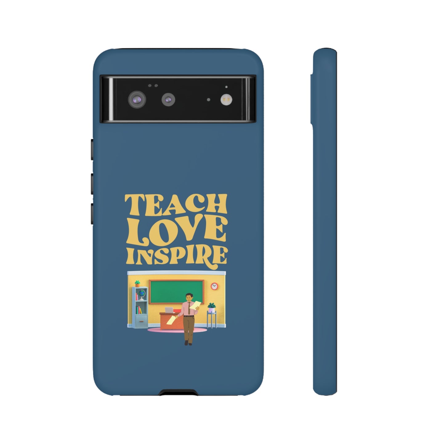 Male Teacher Teach Love Inspire | Mostly Android Cases | MAC