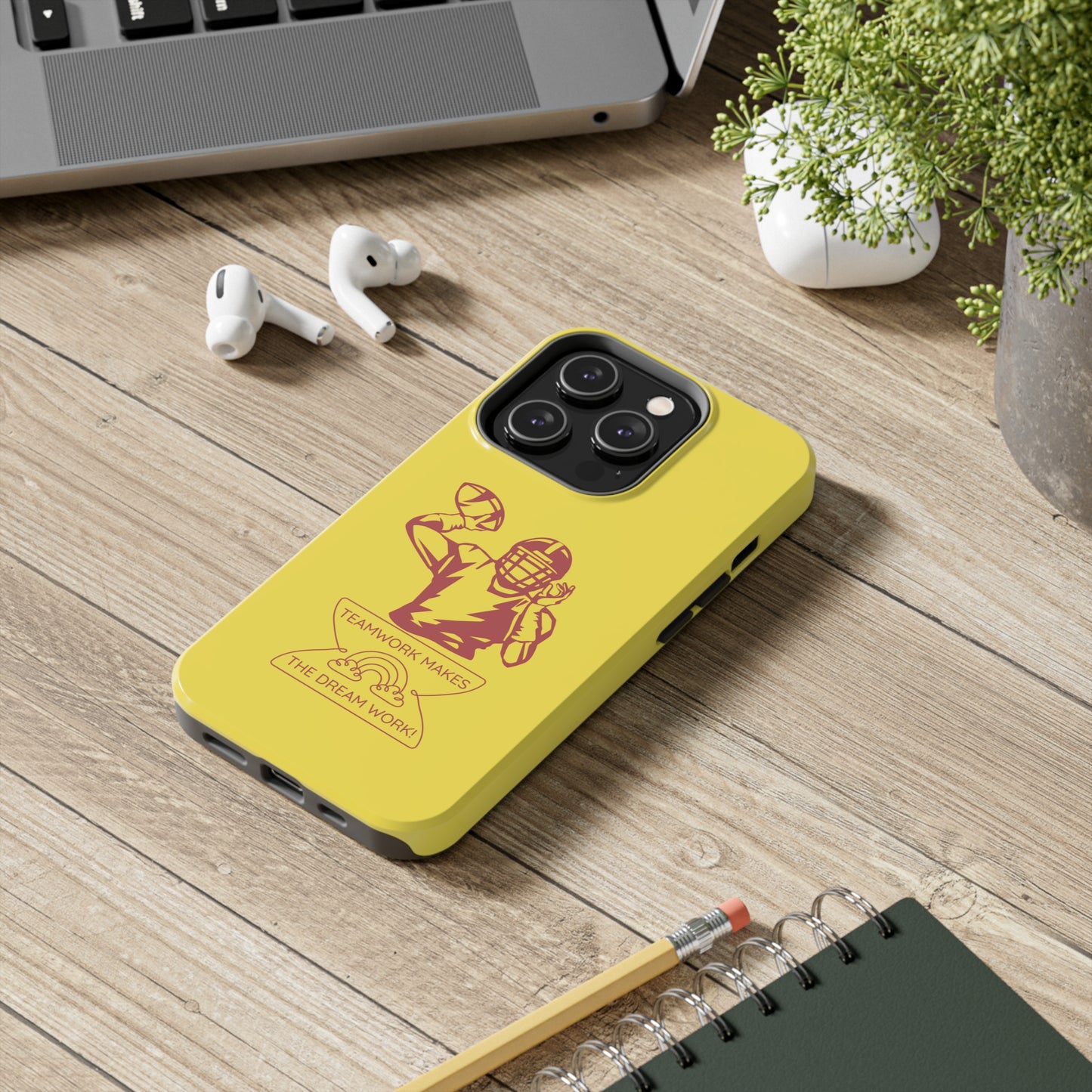 Teamwork Dream Work | Mostly iPhone Cases | MIC