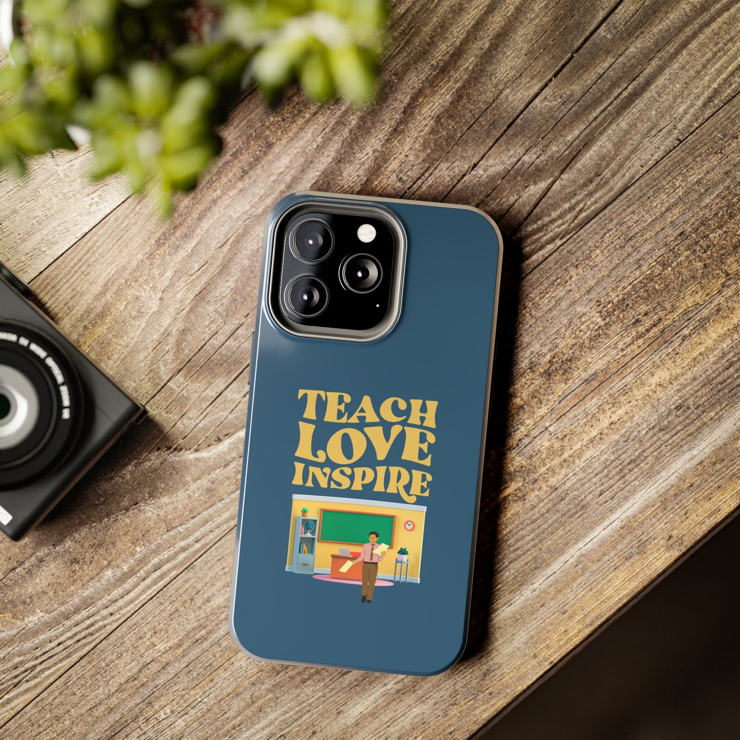 Male Teacher Teach Love Inspire | Mostly iPhone Cases | MIC