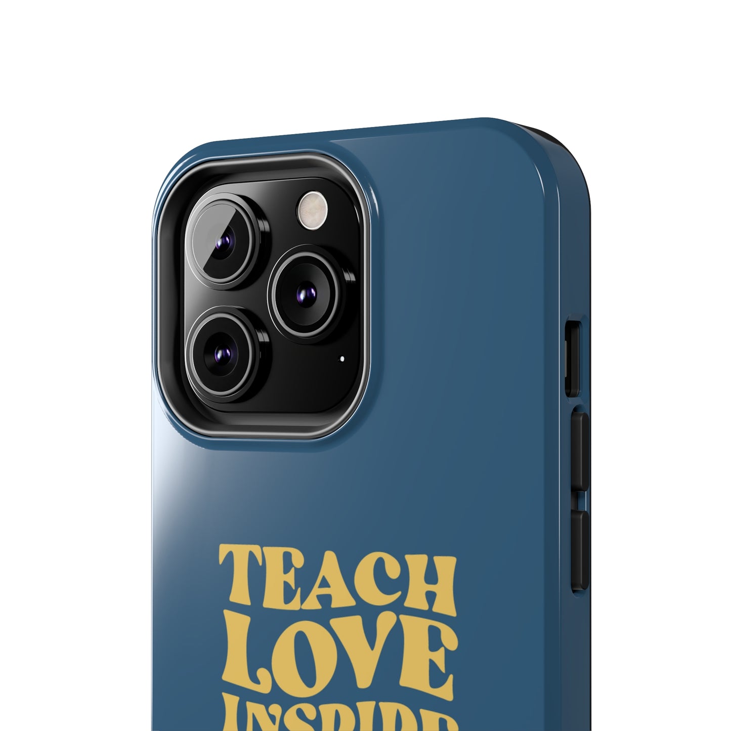 Male Teacher Teach Love Inspire | Mostly iPhone Cases | MIC