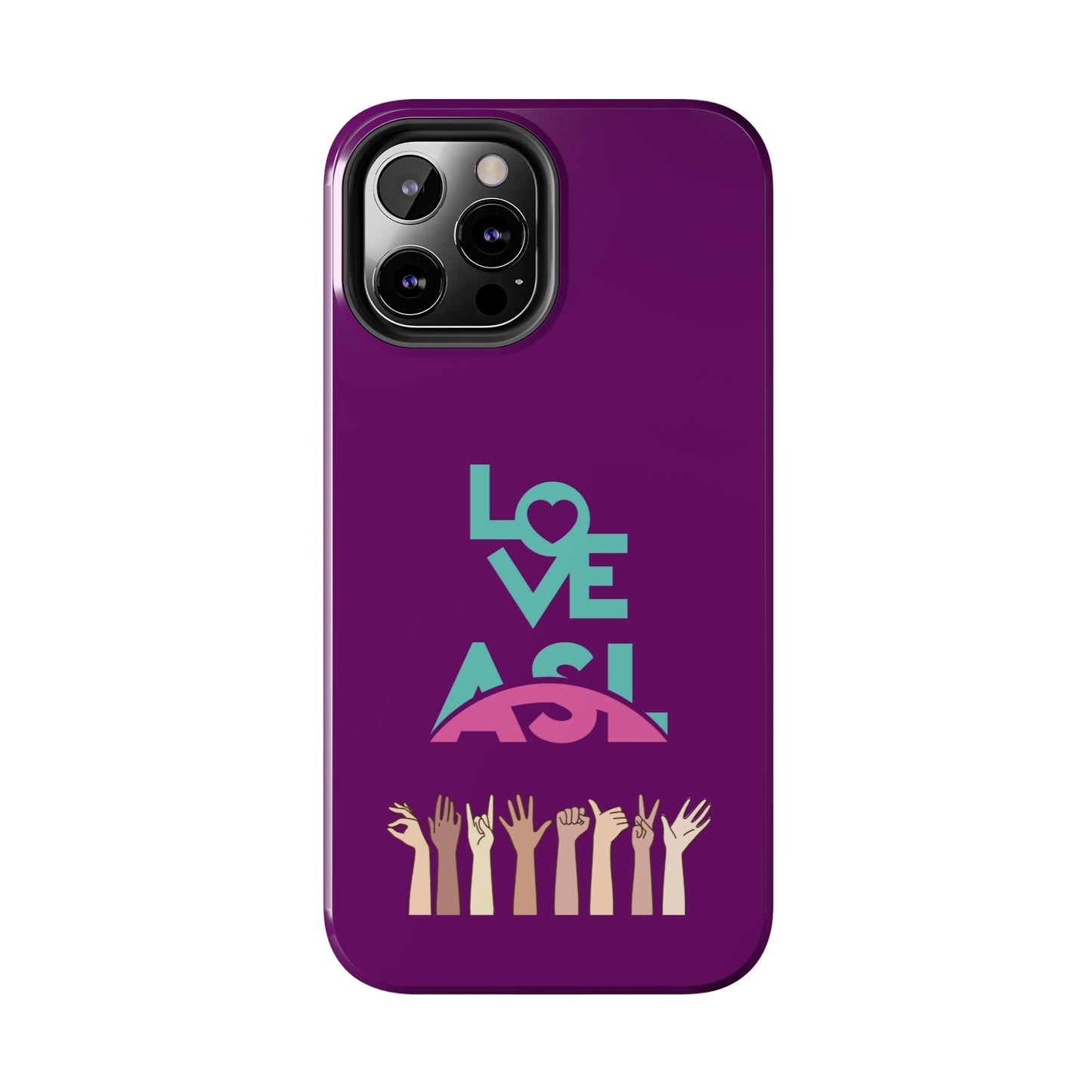 Love ASL | Mostly iPhone Cases | MIC