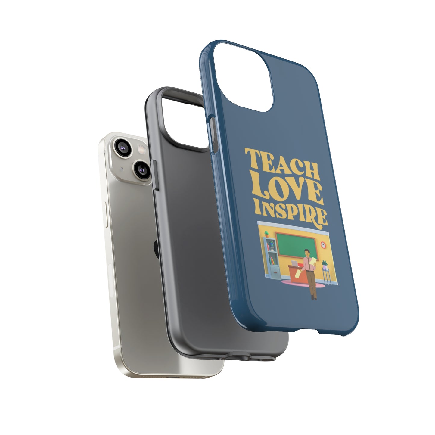 Male Teacher Teach Love Inspire | Mostly Android Cases | MAC