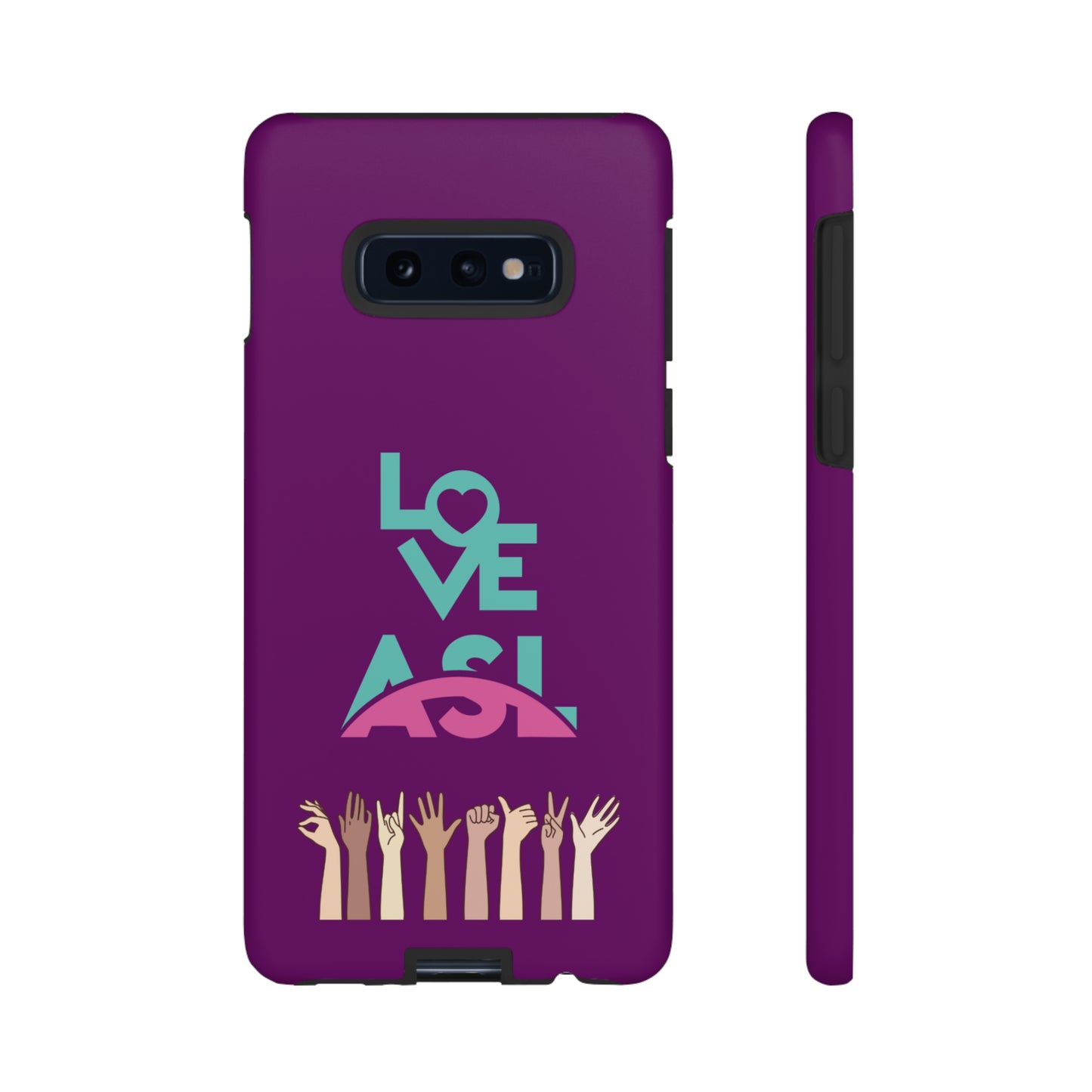 Love ASL | Mostly Android Cases | MAC