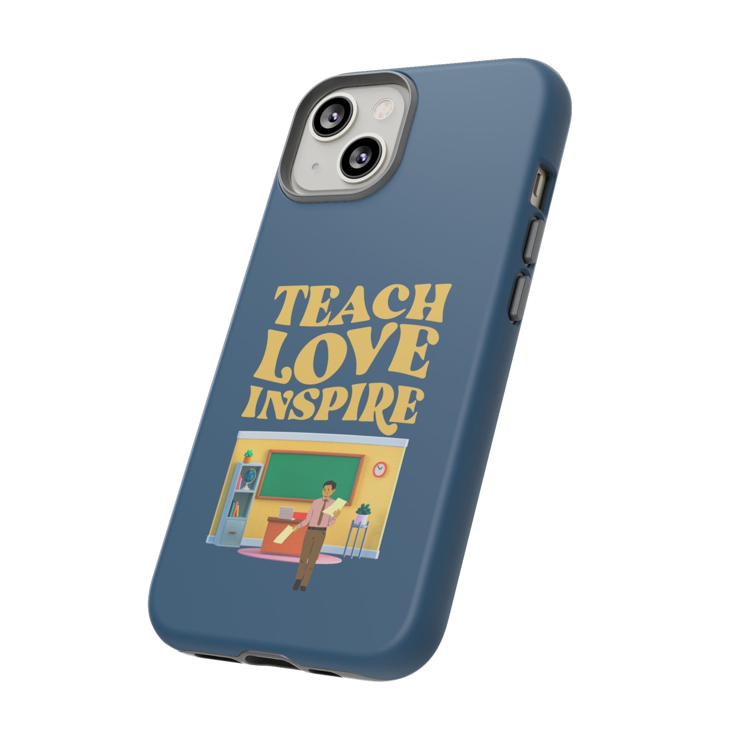 Male Teacher Teach Love Inspire | Mostly Android Cases | MAC