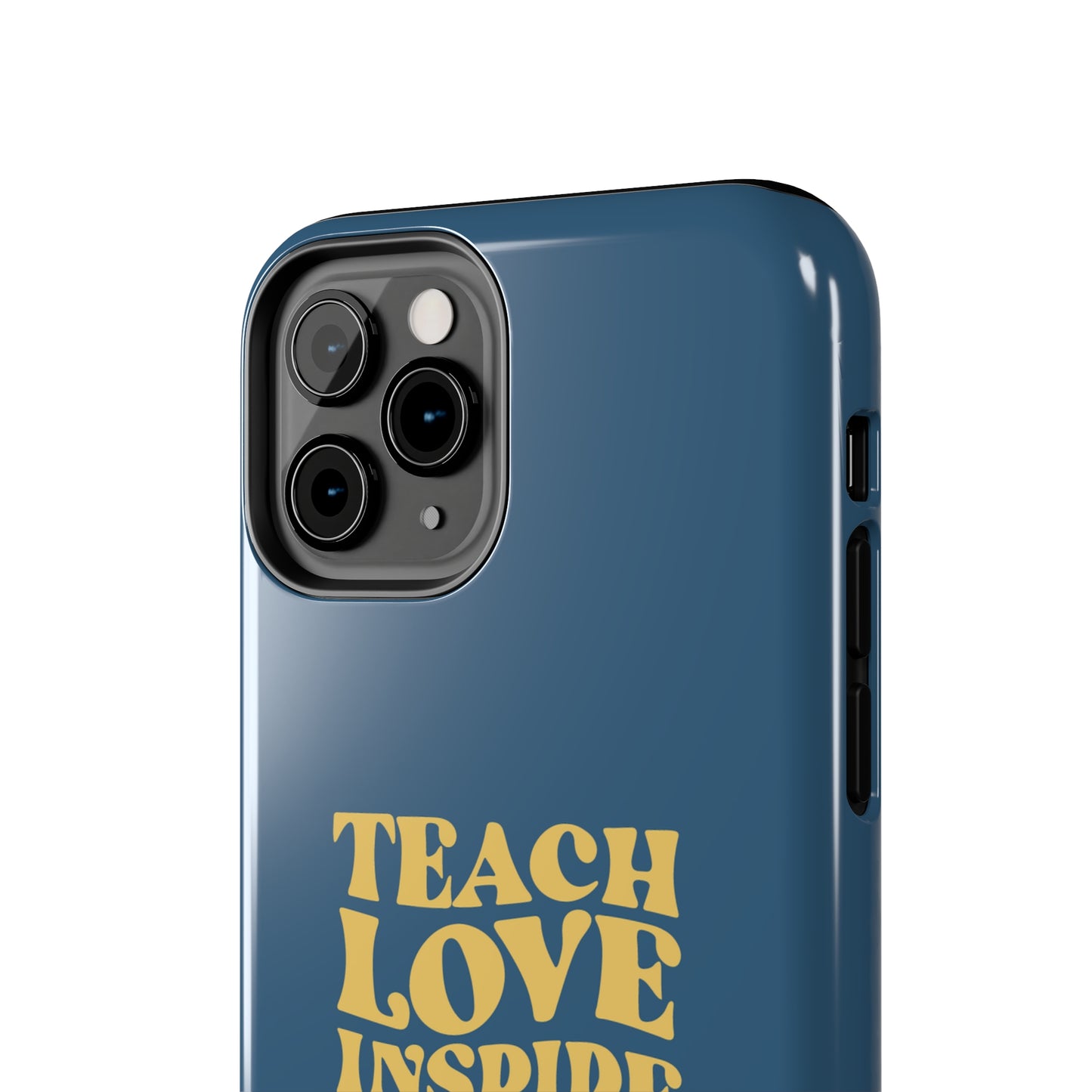 Male Teacher Teach Love Inspire | Mostly iPhone Cases | MIC