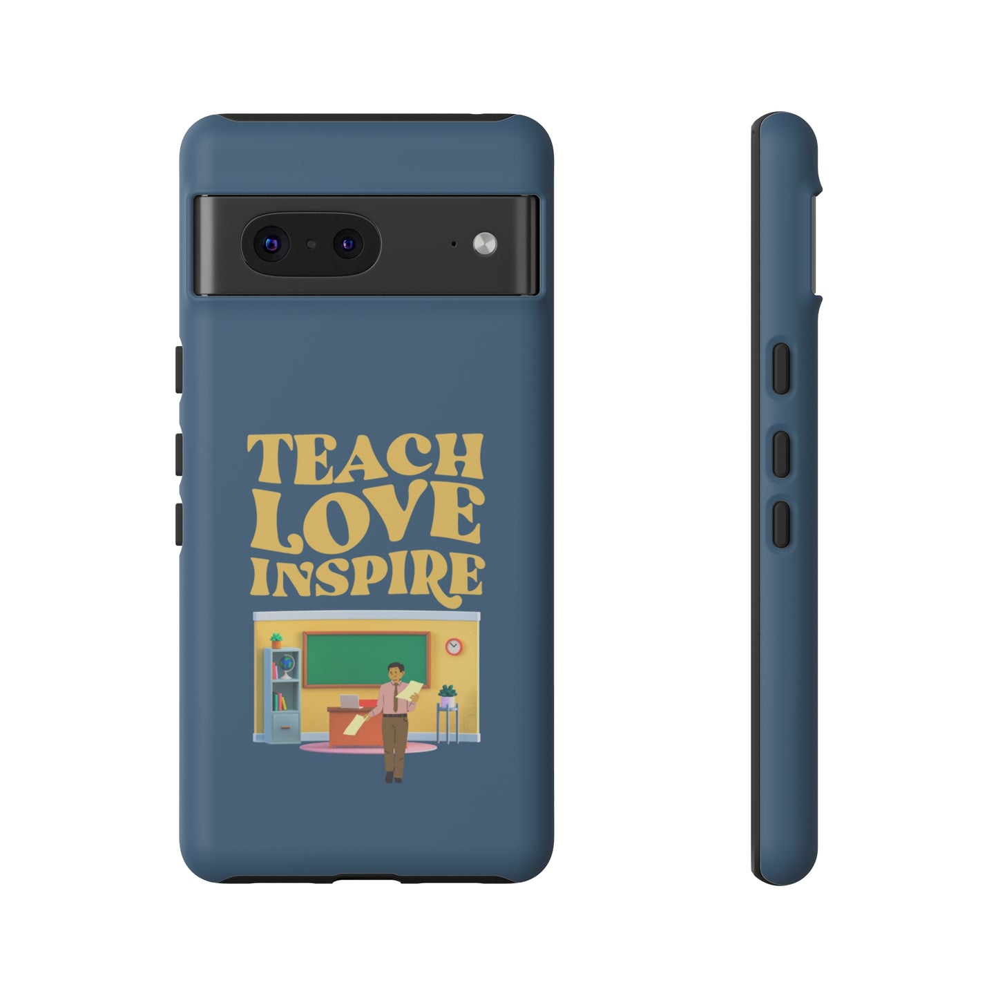 Male Teacher Teach Love Inspire | Mostly Android Cases | MAC