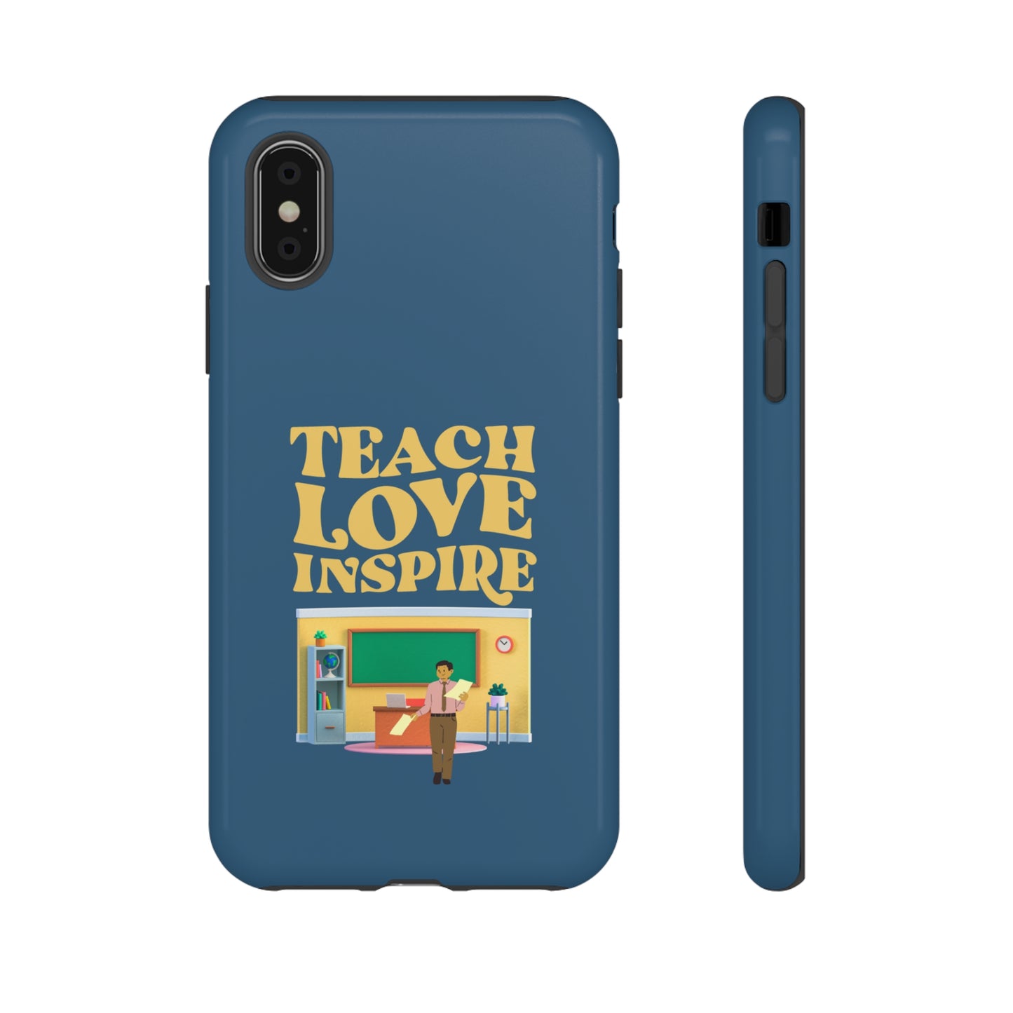 Male Teacher Teach Love Inspire | Mostly Android Cases | MAC