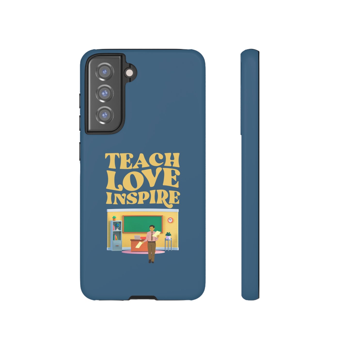 Male Teacher Teach Love Inspire | Mostly Android Cases | MAC