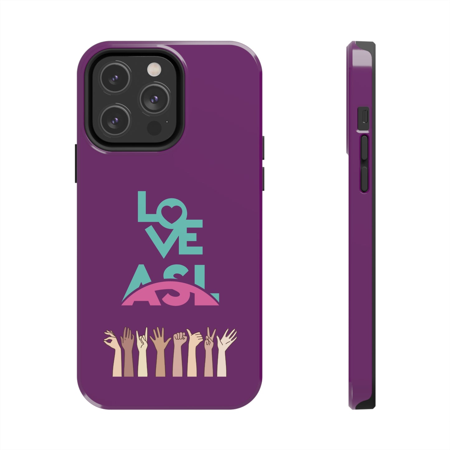 Love ASL | Mostly iPhone Cases | MIC