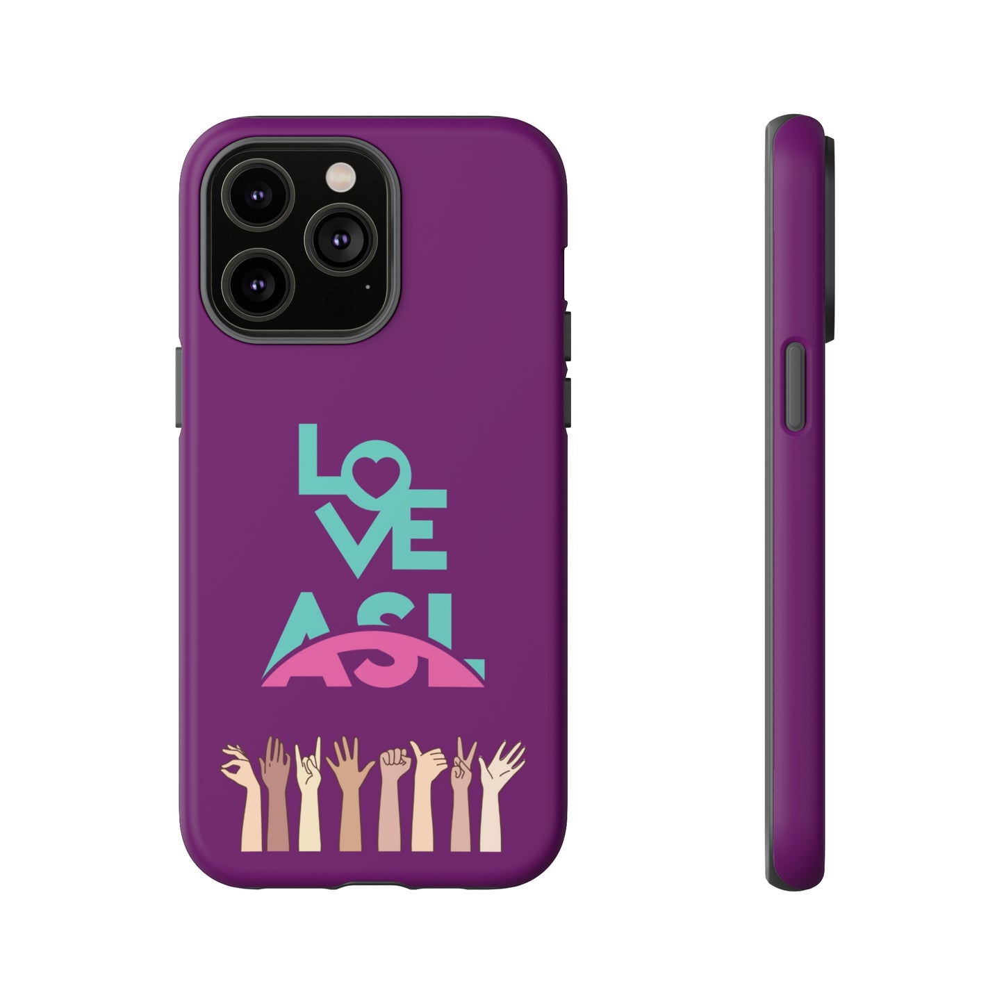 Love ASL | Mostly Android Cases | MAC