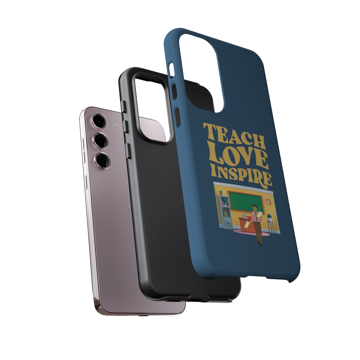 Male Teacher Teach Love Inspire | Mostly Android Cases | MAC