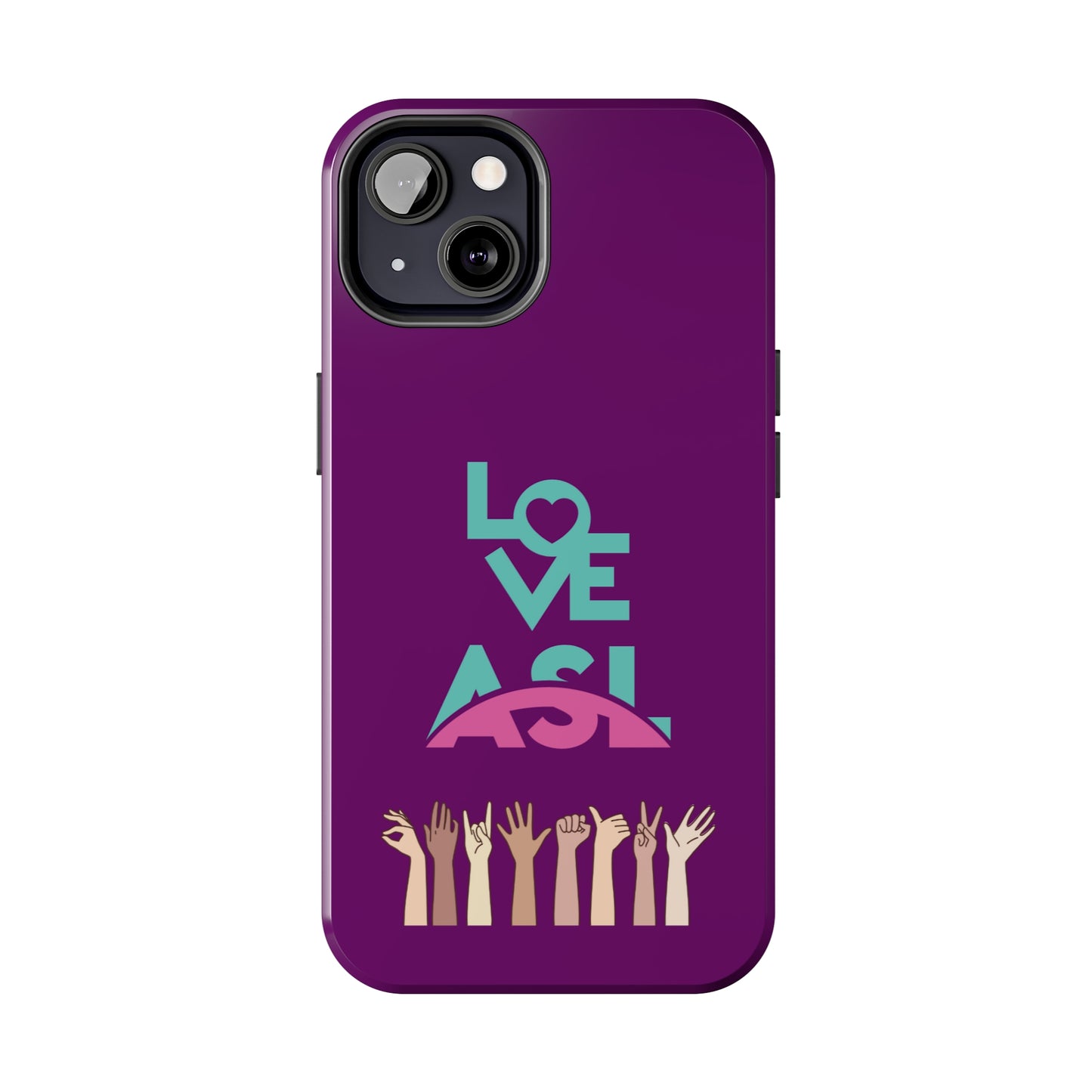 Love ASL | Mostly iPhone Cases | MIC