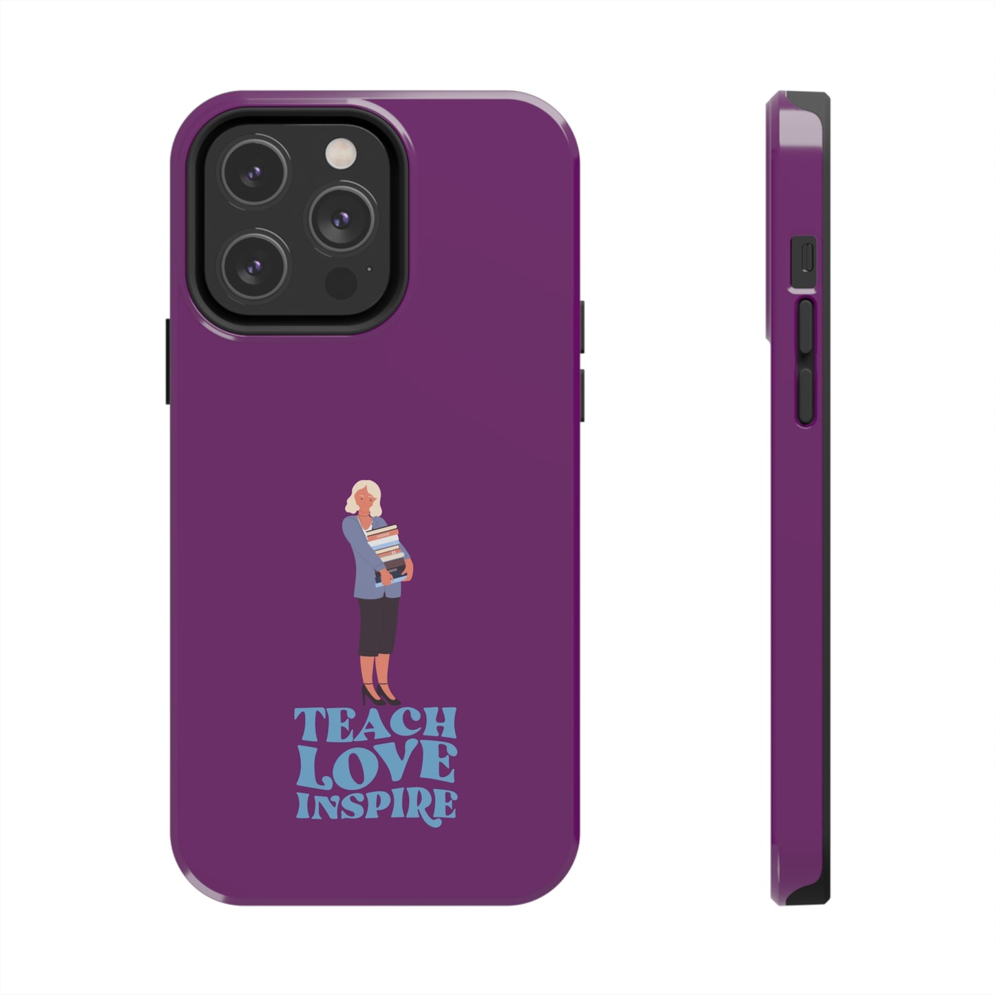 Mature Lady Teach Love Inspire | Mostly iPhone Cases | MIC