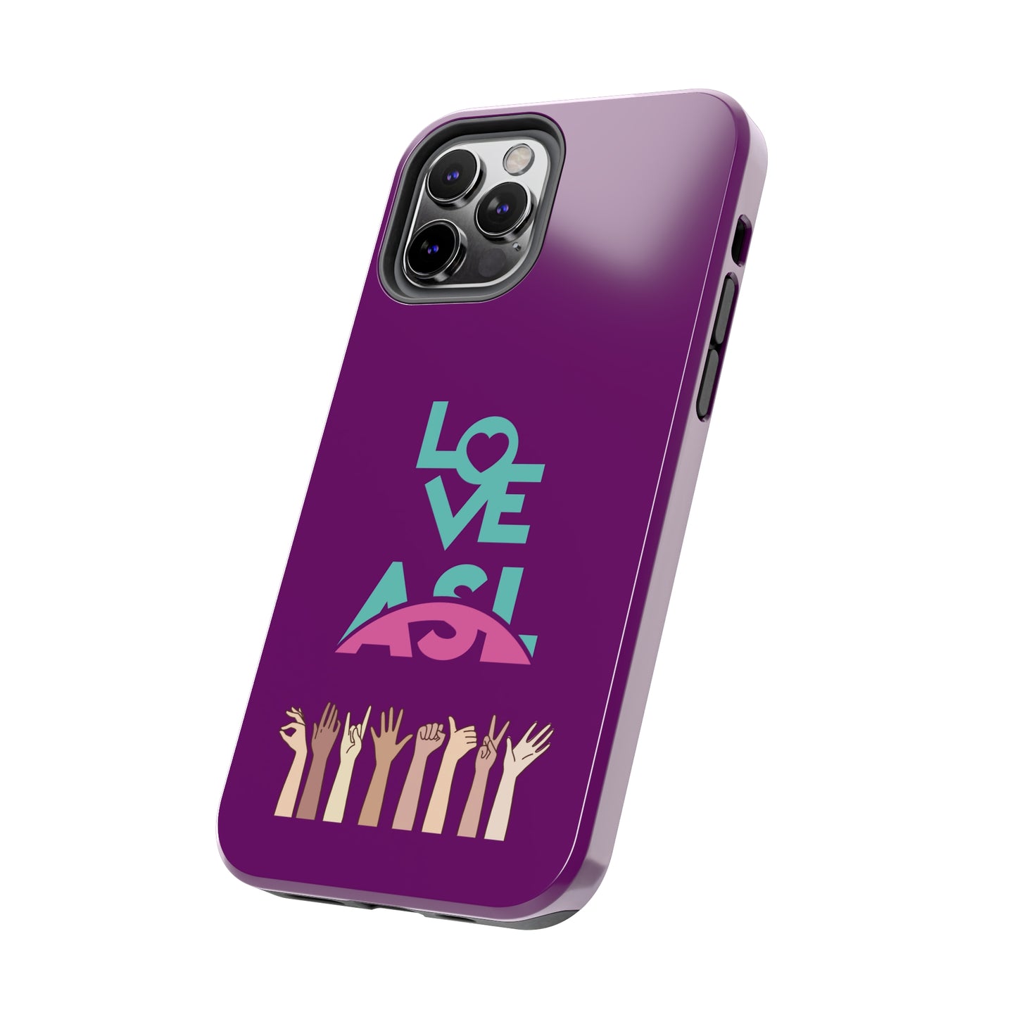 Love ASL | Mostly iPhone Cases | MIC