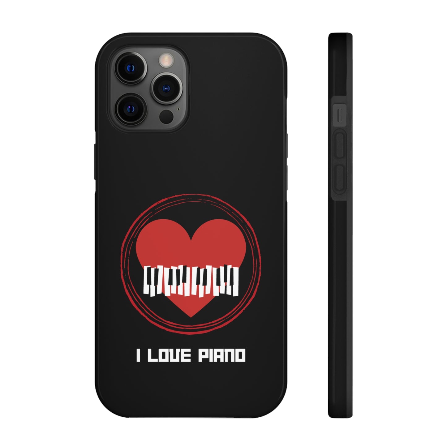 I Love Piano | Mostly iPhone Cases