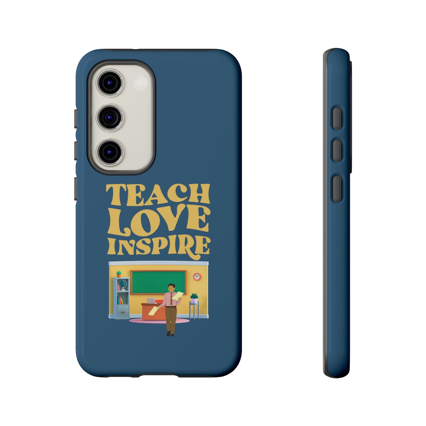 Male Teacher Teach Love Inspire | Mostly Android Cases | MAC