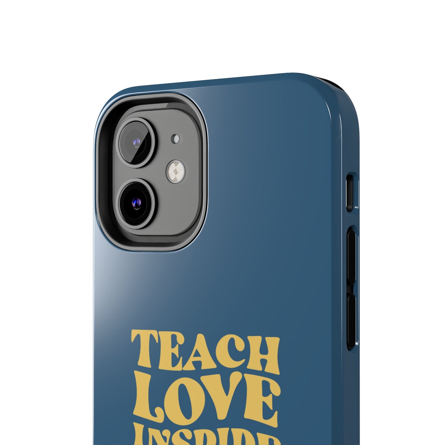 Male Teacher Teach Love Inspire | Mostly iPhone Cases | MIC