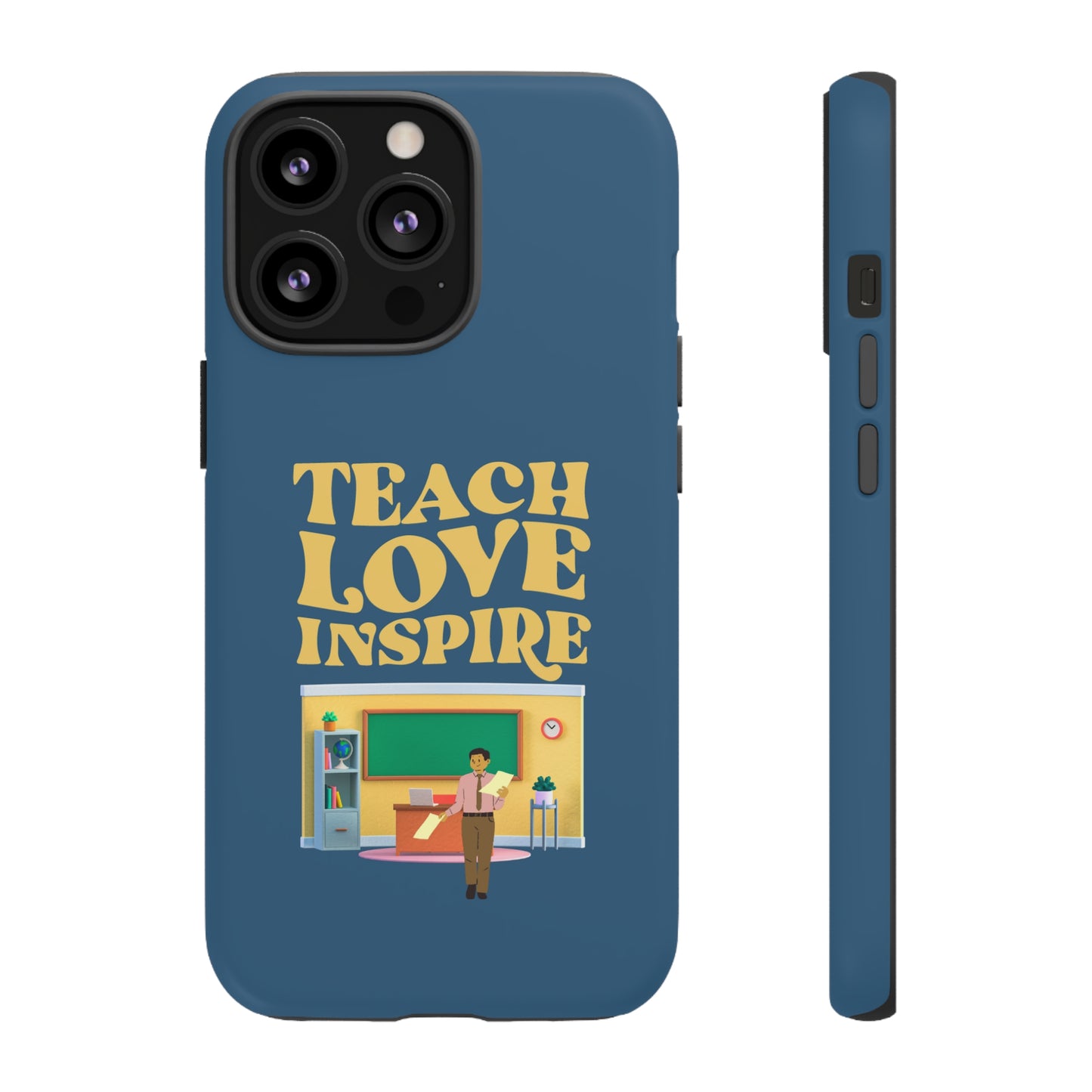 Male Teacher Teach Love Inspire | Mostly Android Cases | MAC