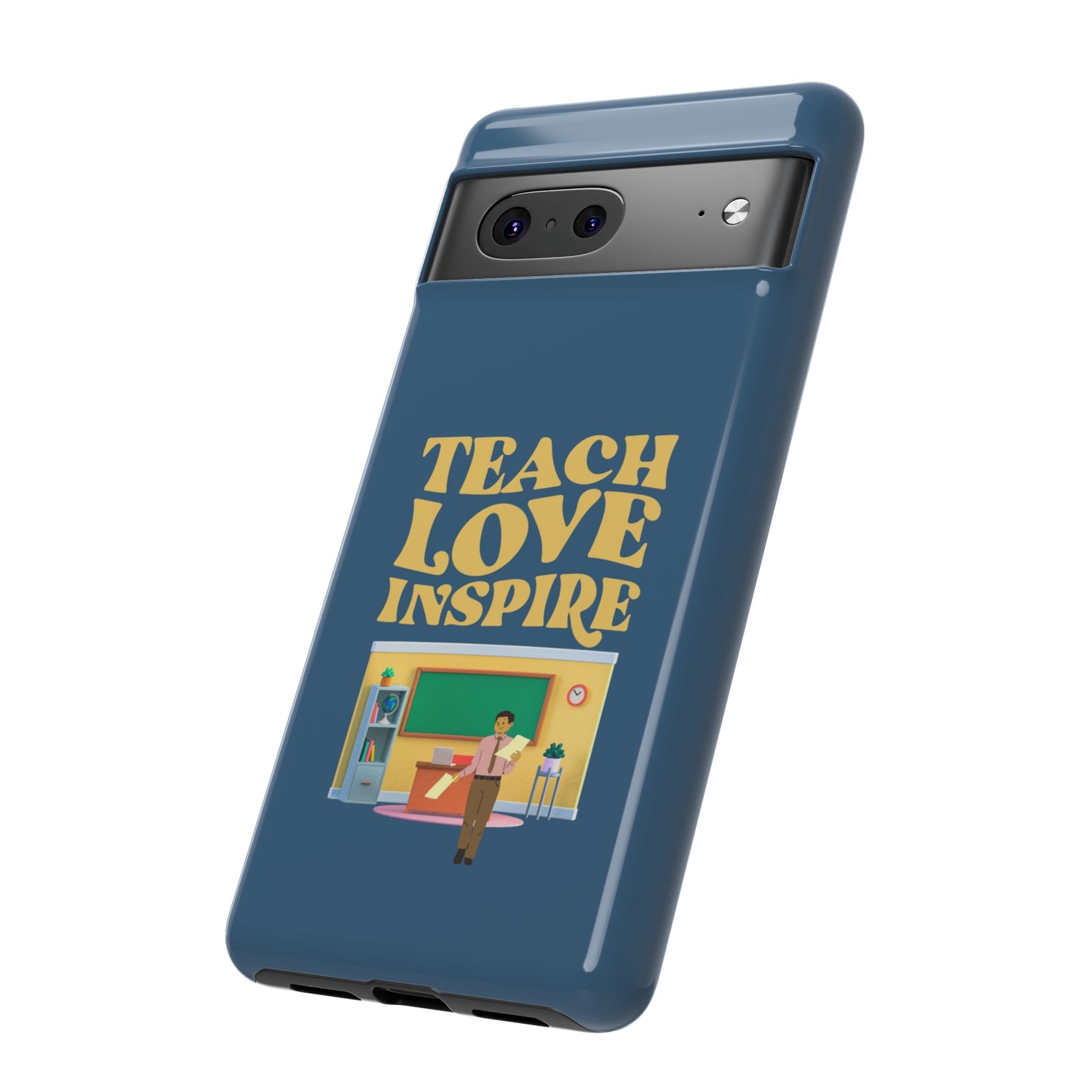 Male Teacher Teach Love Inspire | Mostly Android Cases | MAC