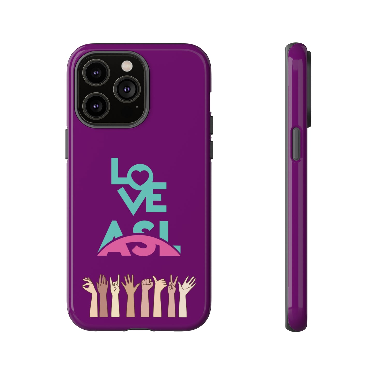 Love ASL | Mostly Android Cases | MAC