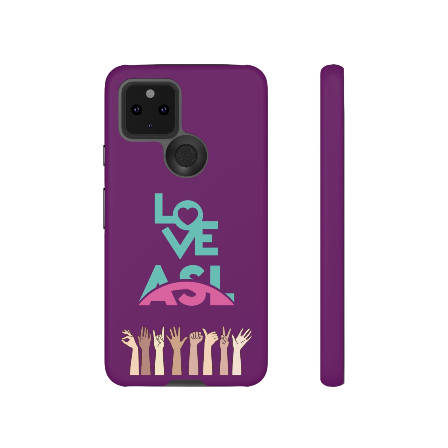 Love ASL | Mostly Android Cases | MAC