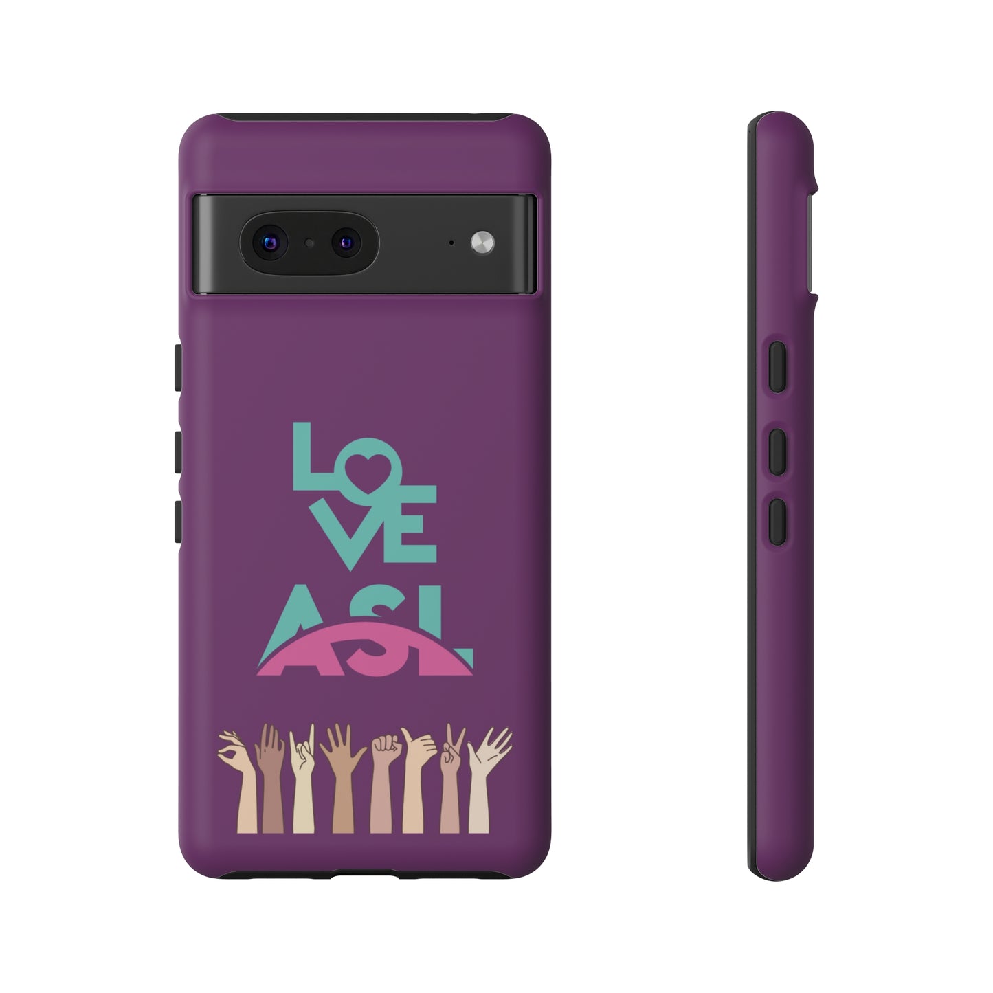 Love ASL | Mostly Android Cases | MAC