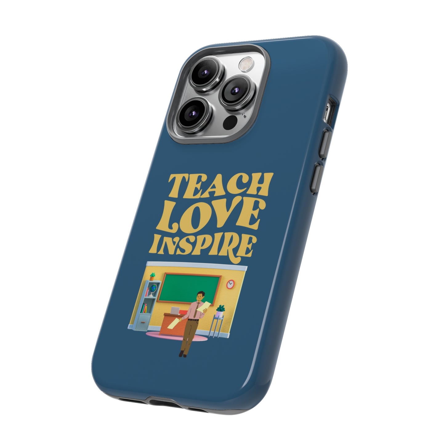 Male Teacher Teach Love Inspire | Mostly Android Cases | MAC