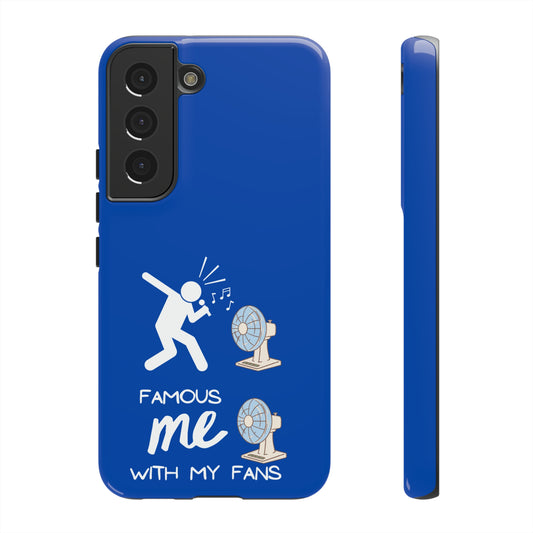 Blue Famous Me With My Fans | Mostly Android Cases | MAC