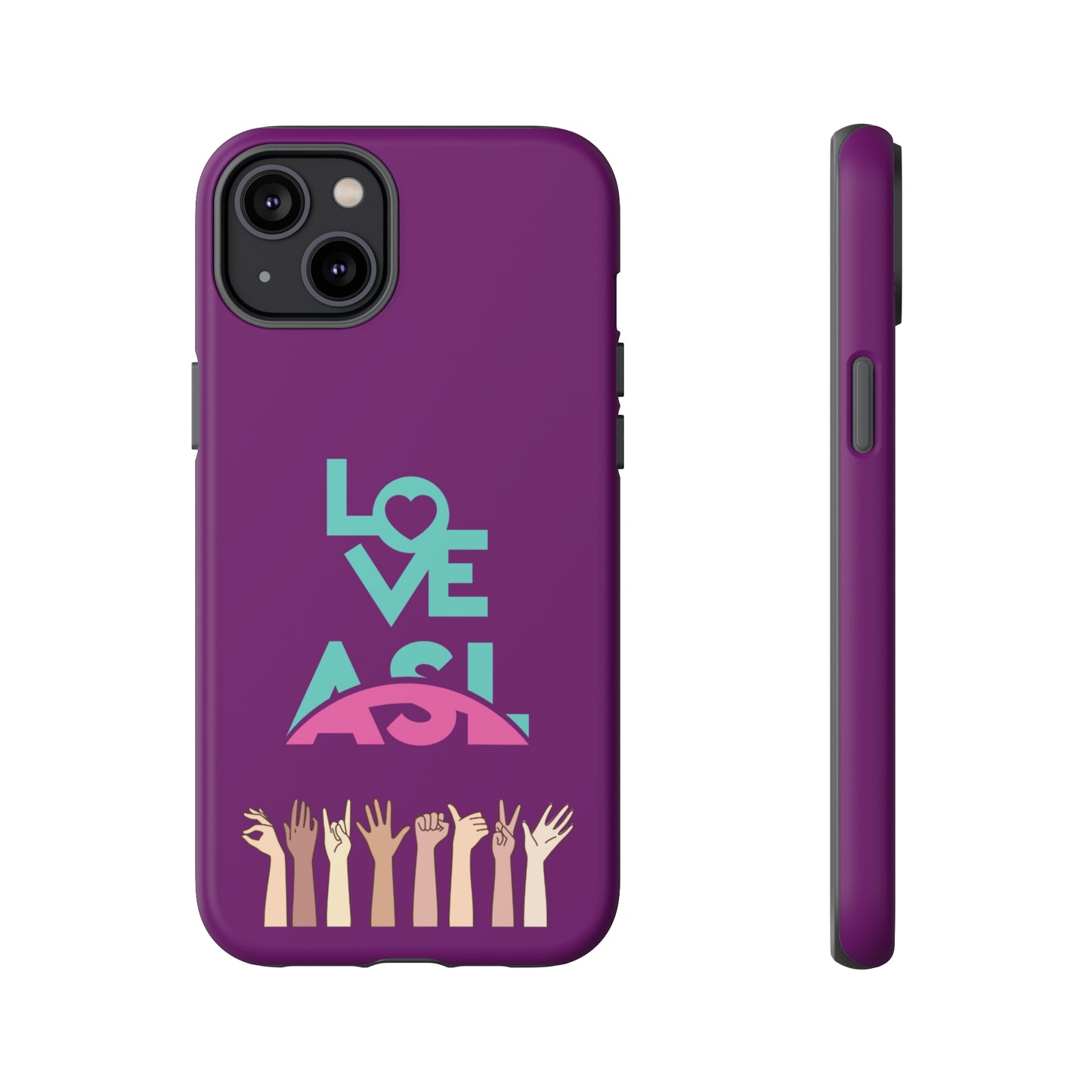 Love ASL | Mostly Android Cases | MAC