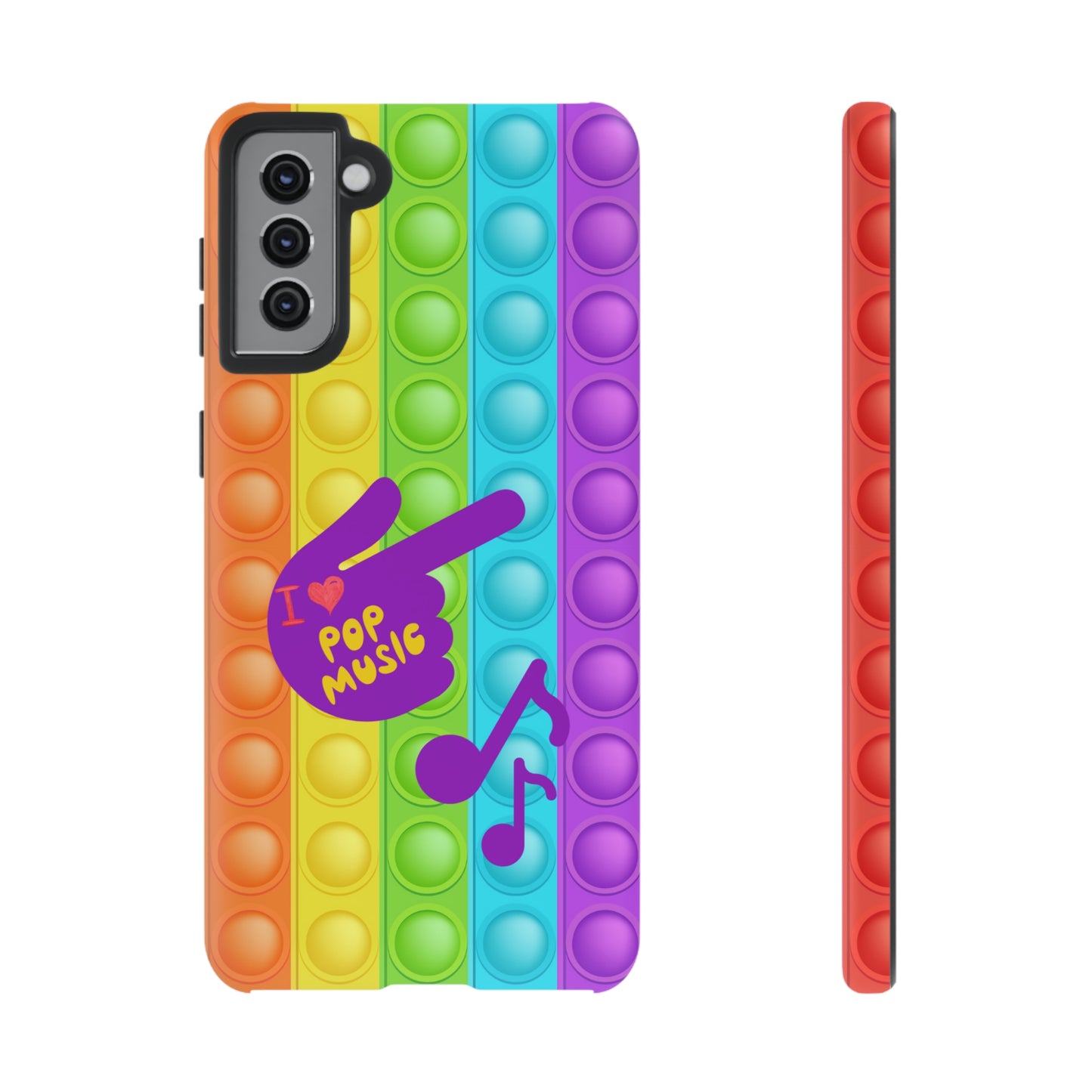 I Love Pop Music | Mostly Android Cases | MAC (not an actual pop it game)