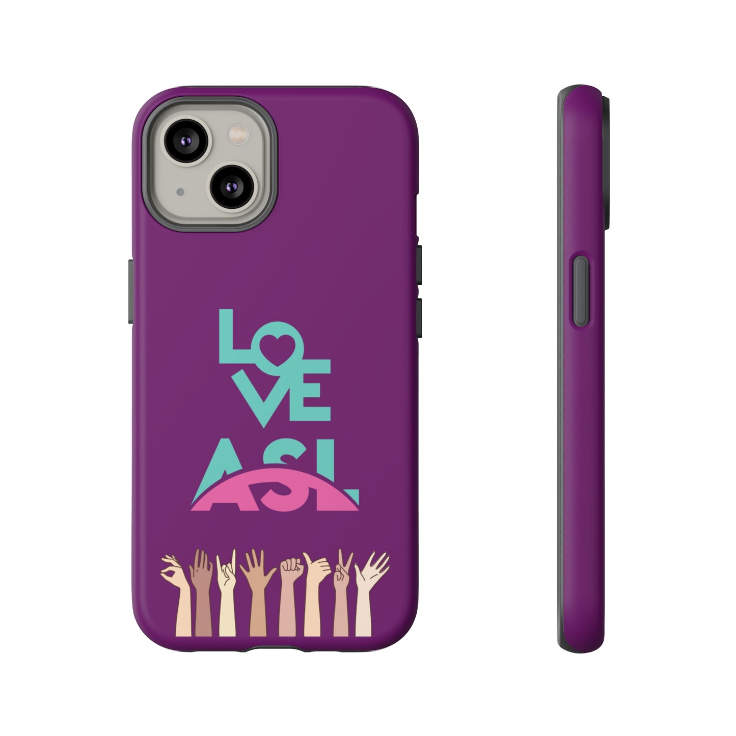 Love ASL | Mostly Android Cases | MAC