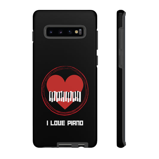 I Love Piano | Mostly Android Cases |MAC
