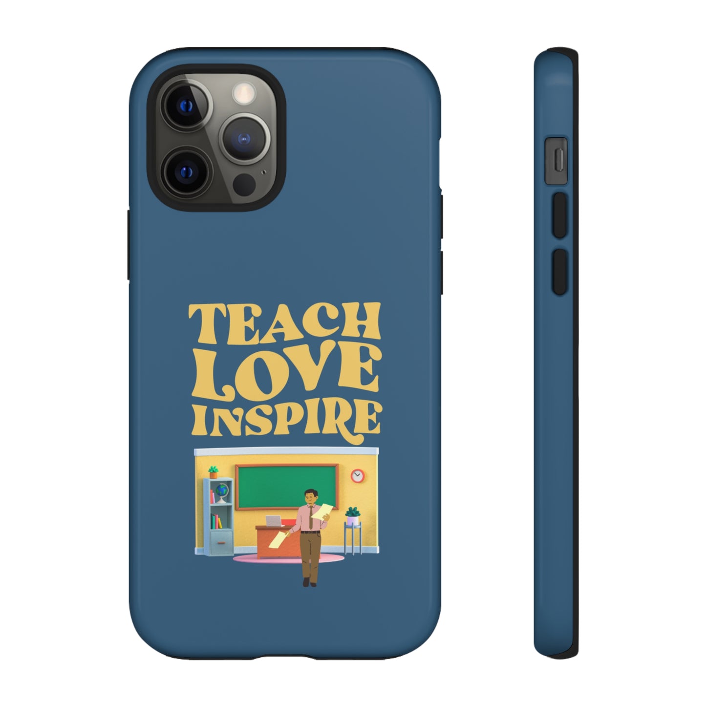 Male Teacher Teach Love Inspire | Mostly Android Cases | MAC