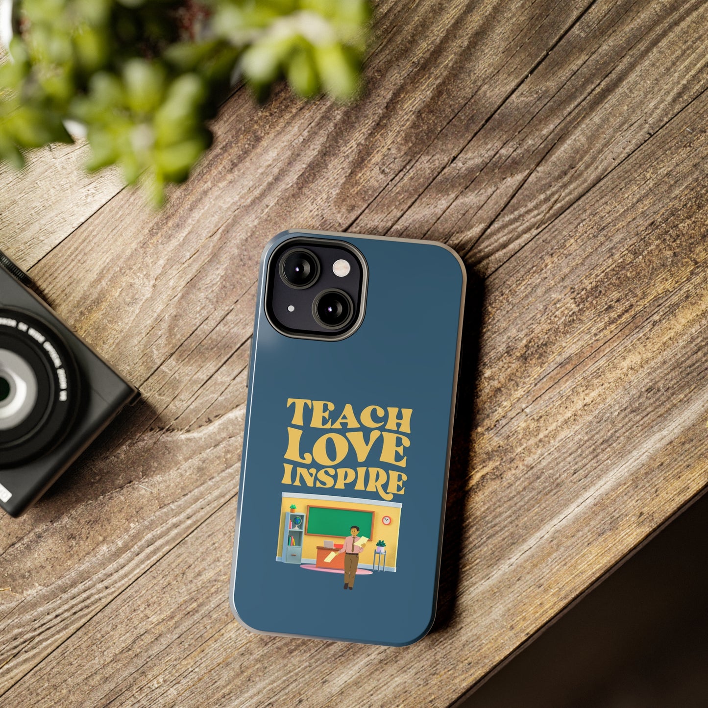 Male Teacher Teach Love Inspire | Mostly iPhone Cases | MIC