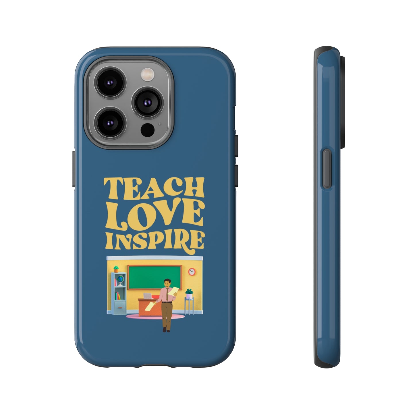 Male Teacher Teach Love Inspire | Mostly Android Cases | MAC