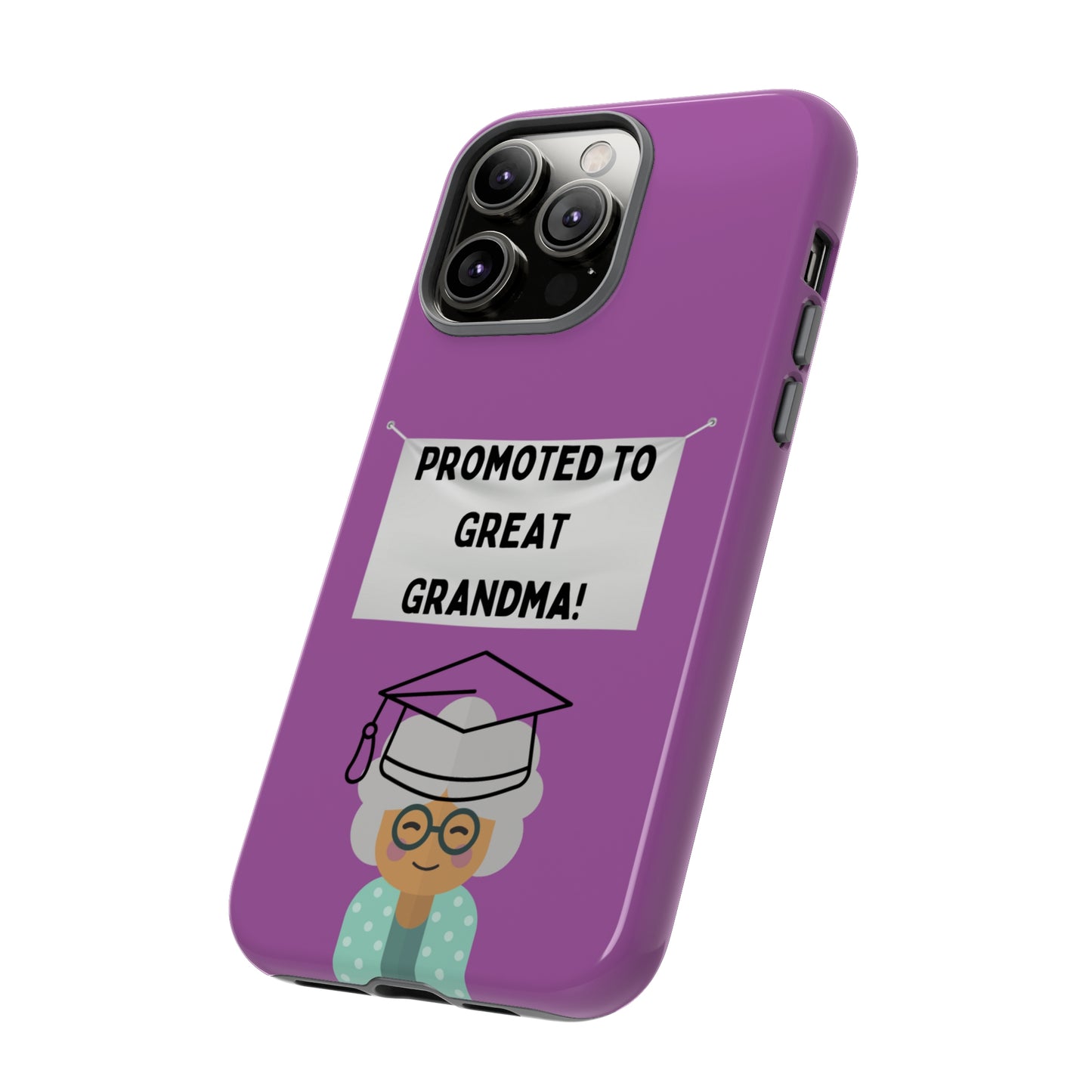 Promoted to Great Grandma | Mostly Android Cases | MAC