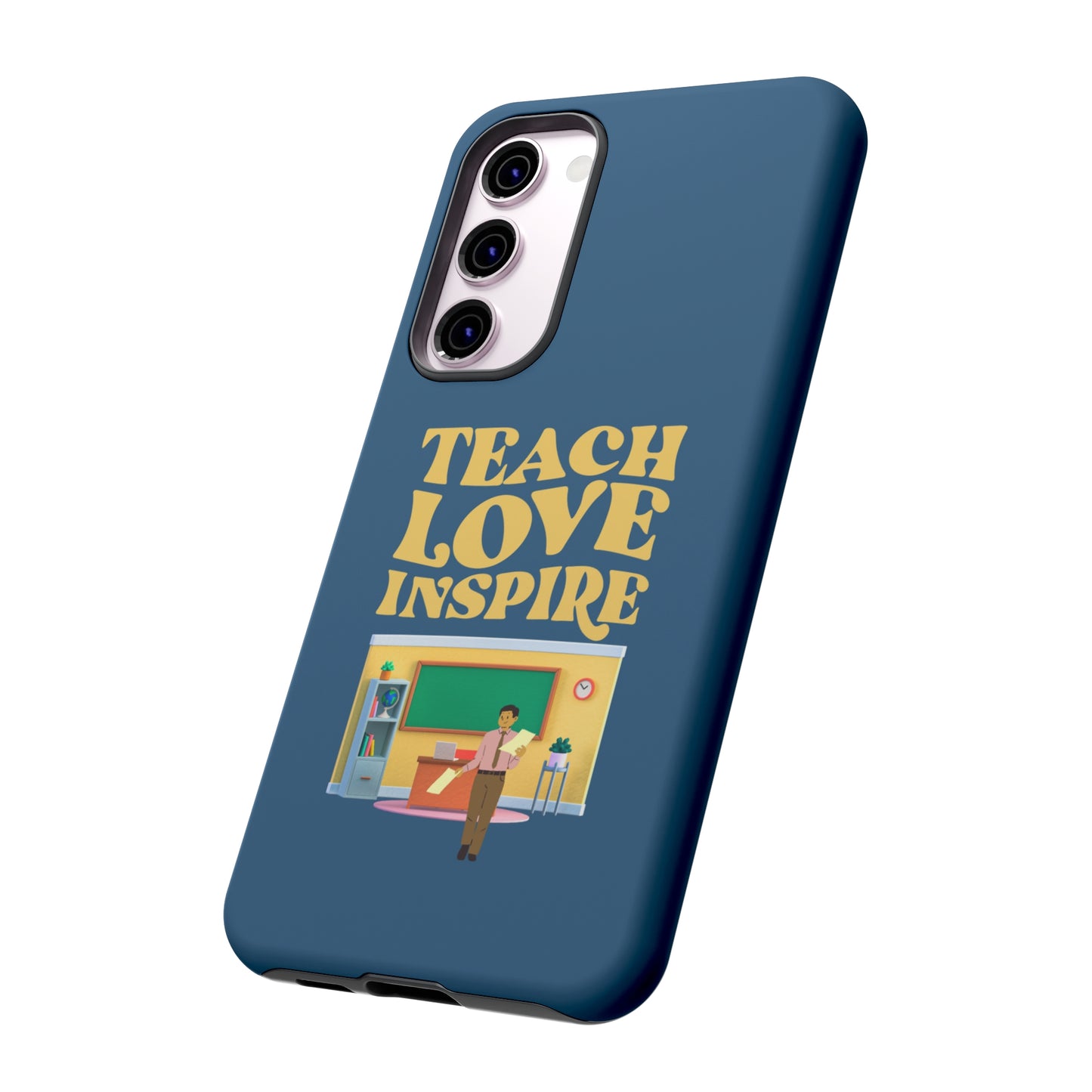 Male Teacher Teach Love Inspire | Mostly Android Cases | MAC