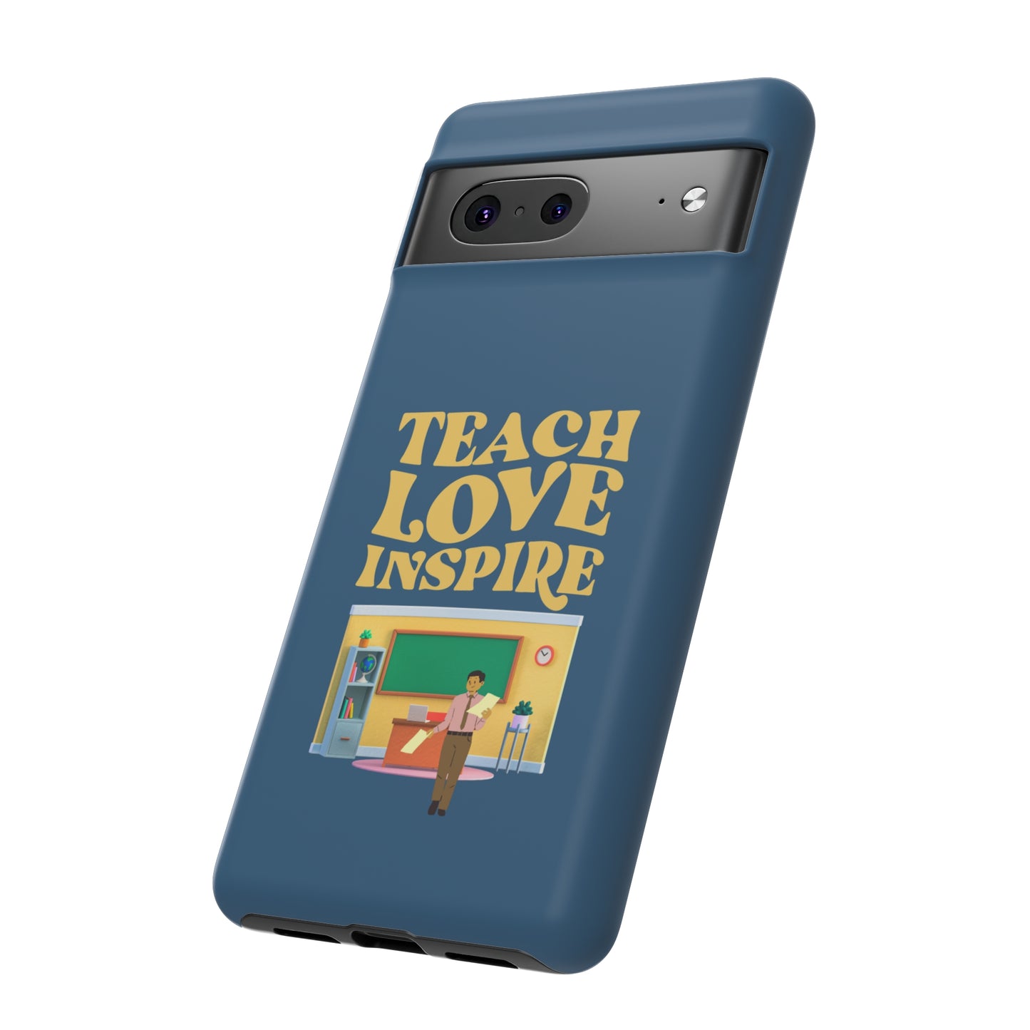 Male Teacher Teach Love Inspire | Mostly Android Cases | MAC