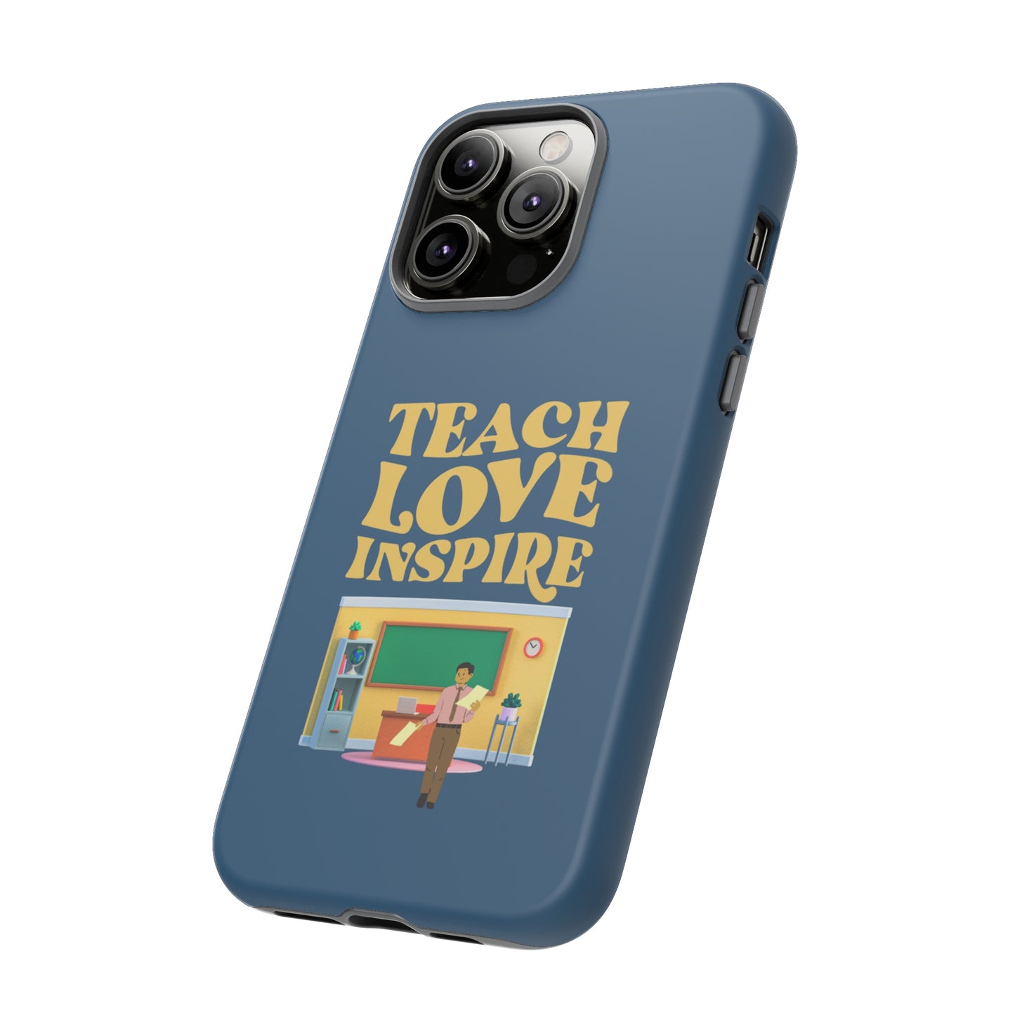 Male Teacher Teach Love Inspire | Mostly Android Cases | MAC