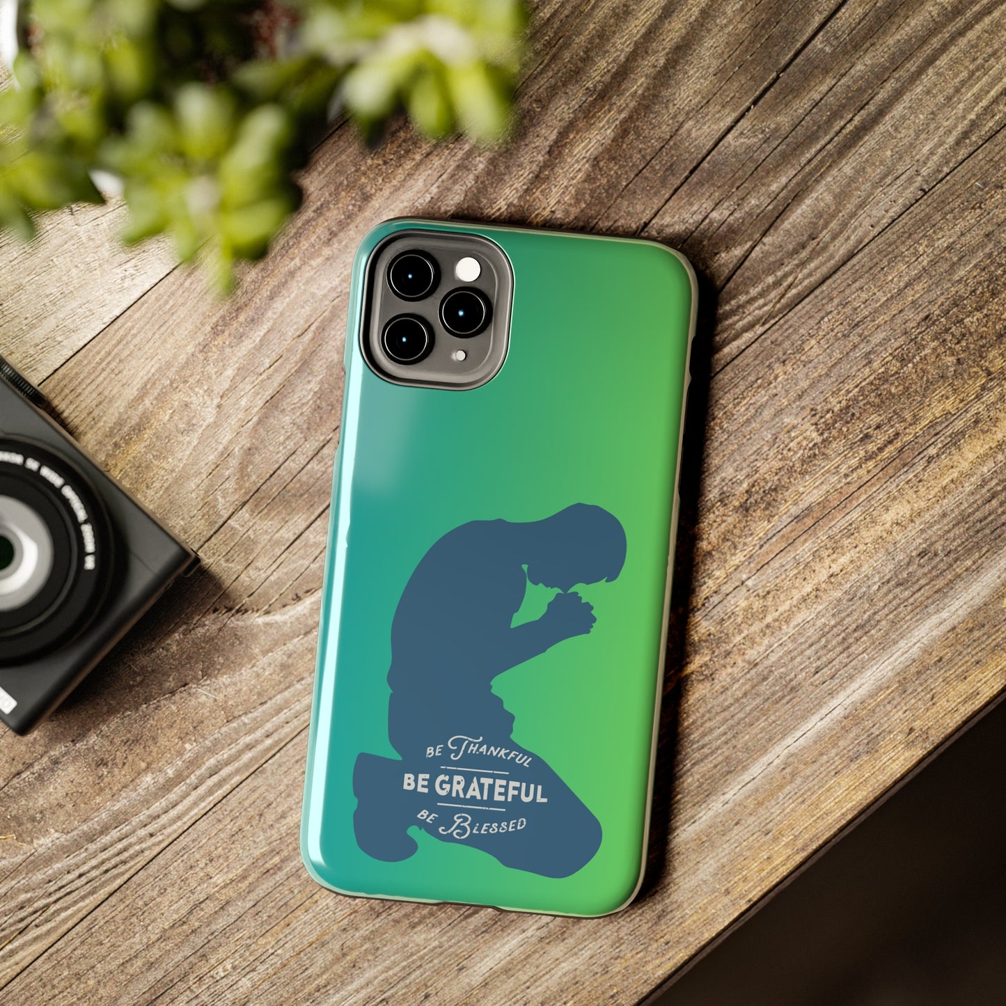 Man Be Grateful | Mostly iPhone Cases | MIC