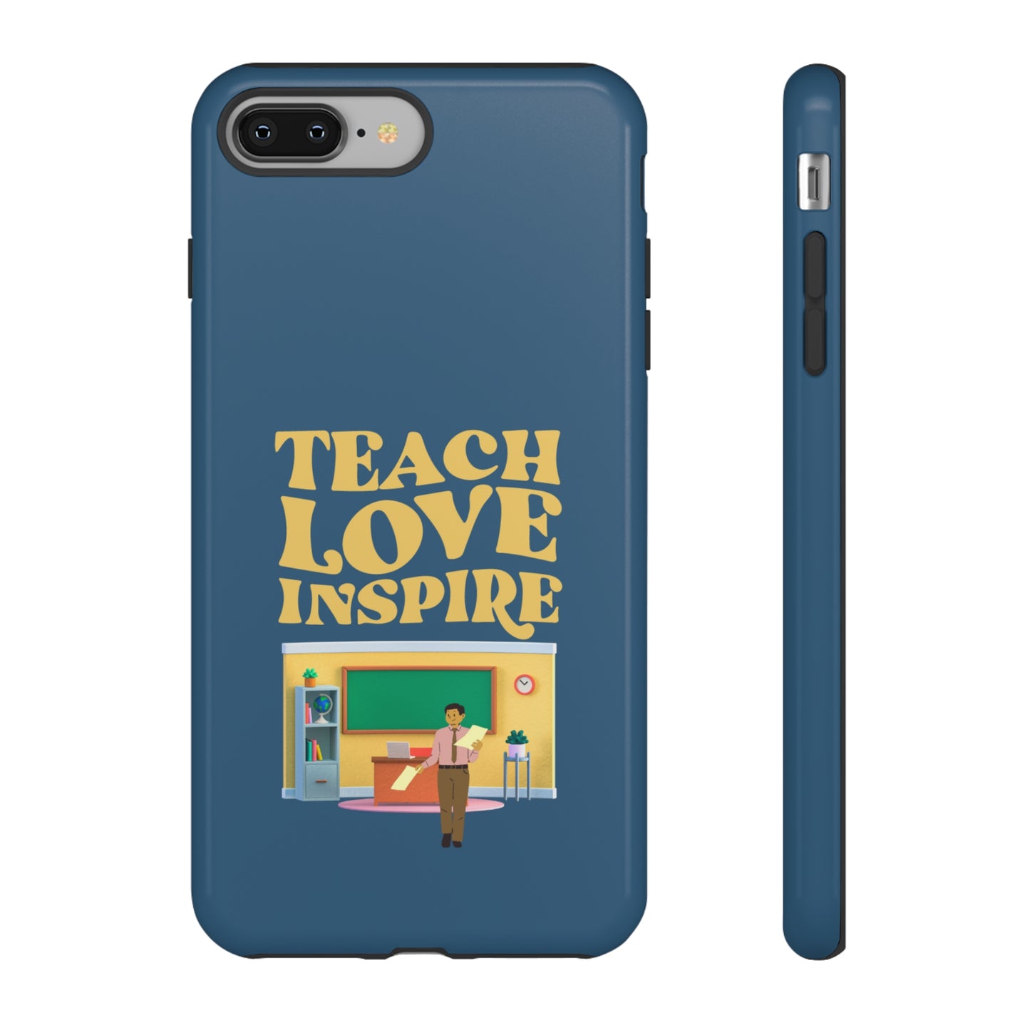 Male Teacher Teach Love Inspire | Mostly Android Cases | MAC