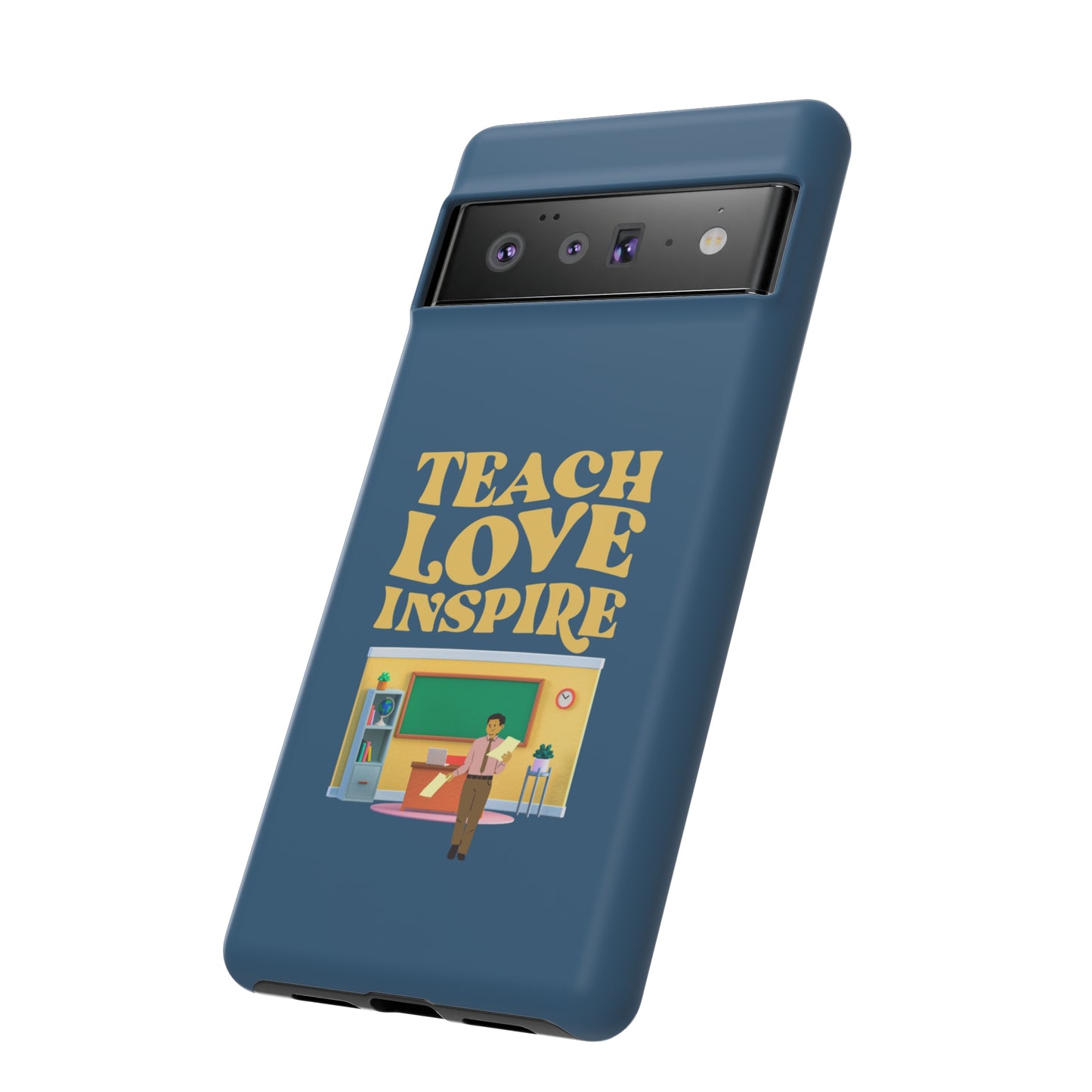 Male Teacher Teach Love Inspire | Mostly Android Cases | MAC