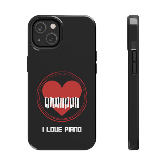 I Love Piano | Mostly iPhone Cases