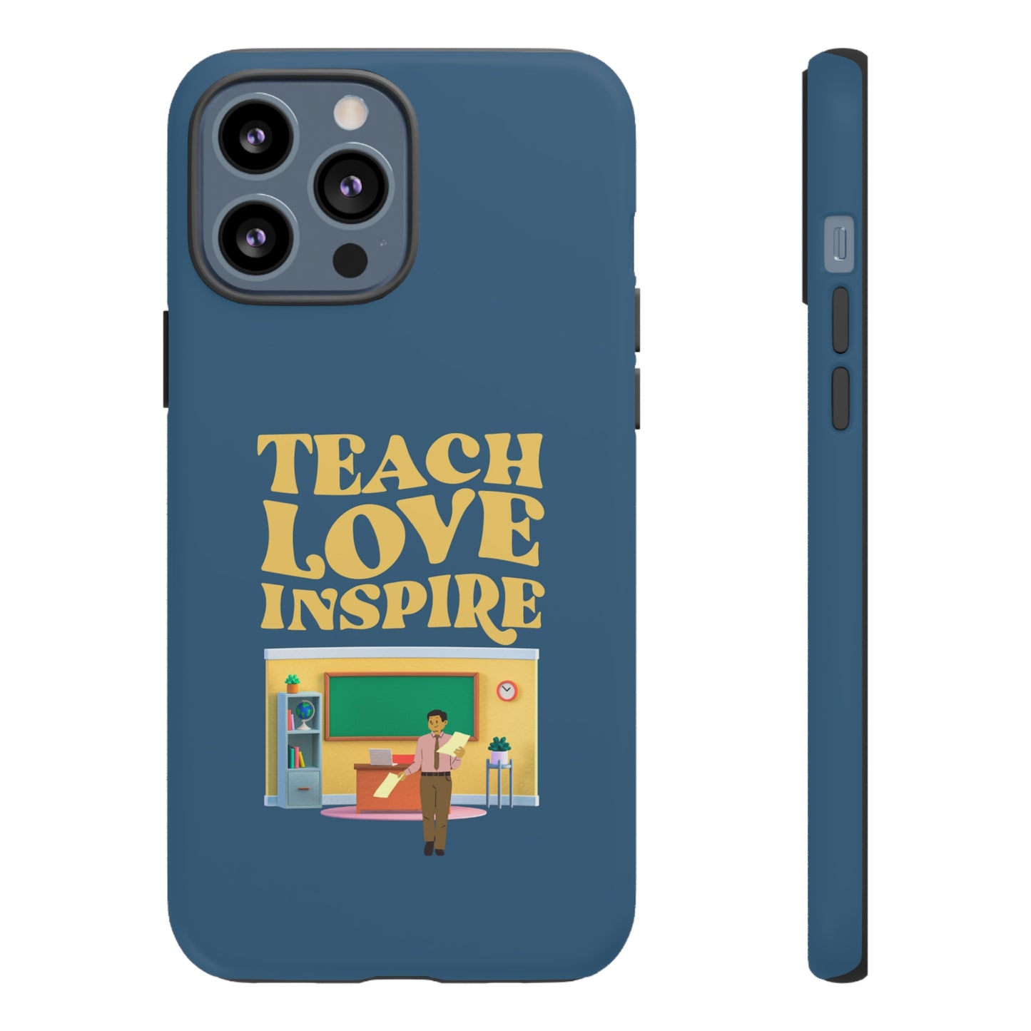 Male Teacher Teach Love Inspire | Mostly Android Cases | MAC