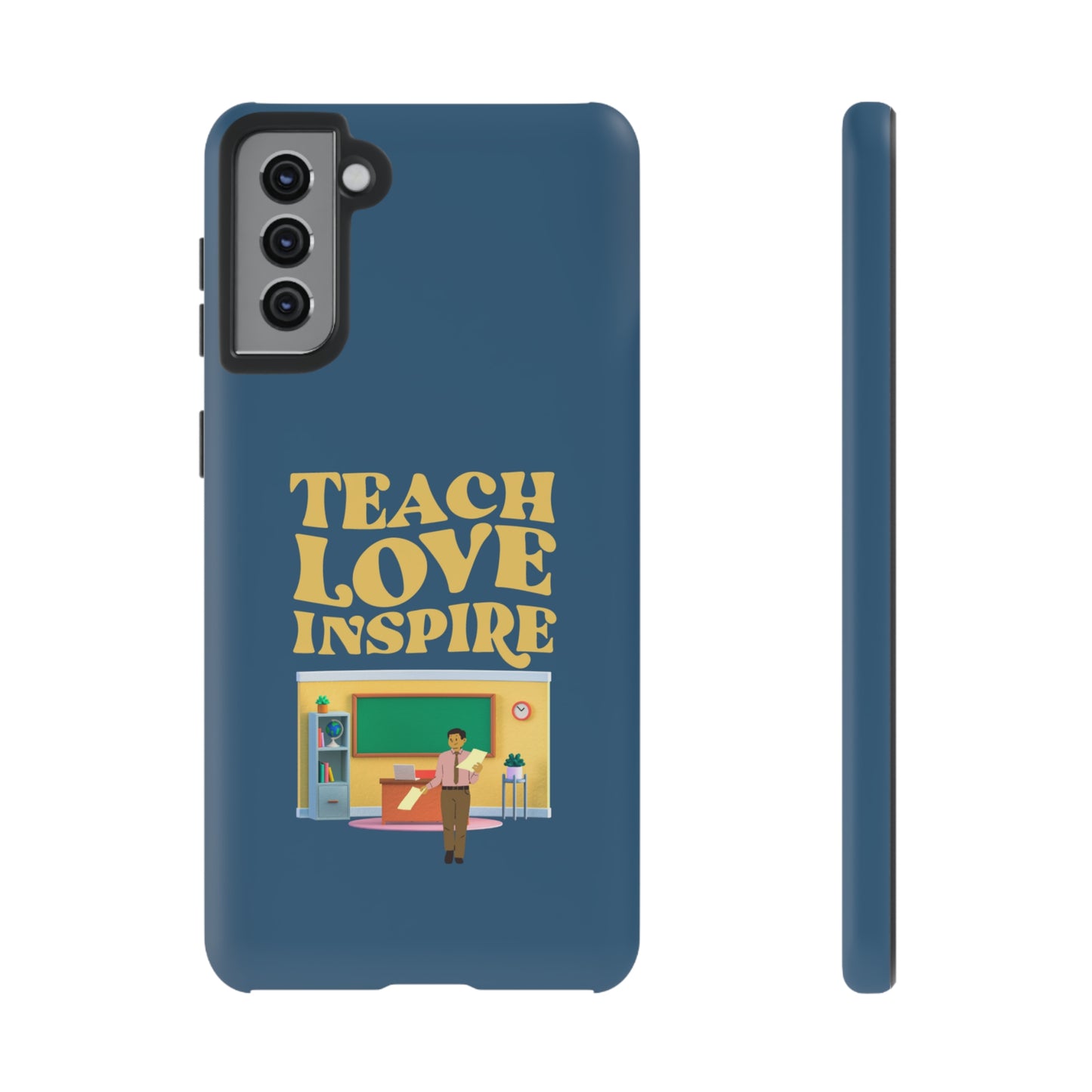 Male Teacher Teach Love Inspire | Mostly Android Cases | MAC