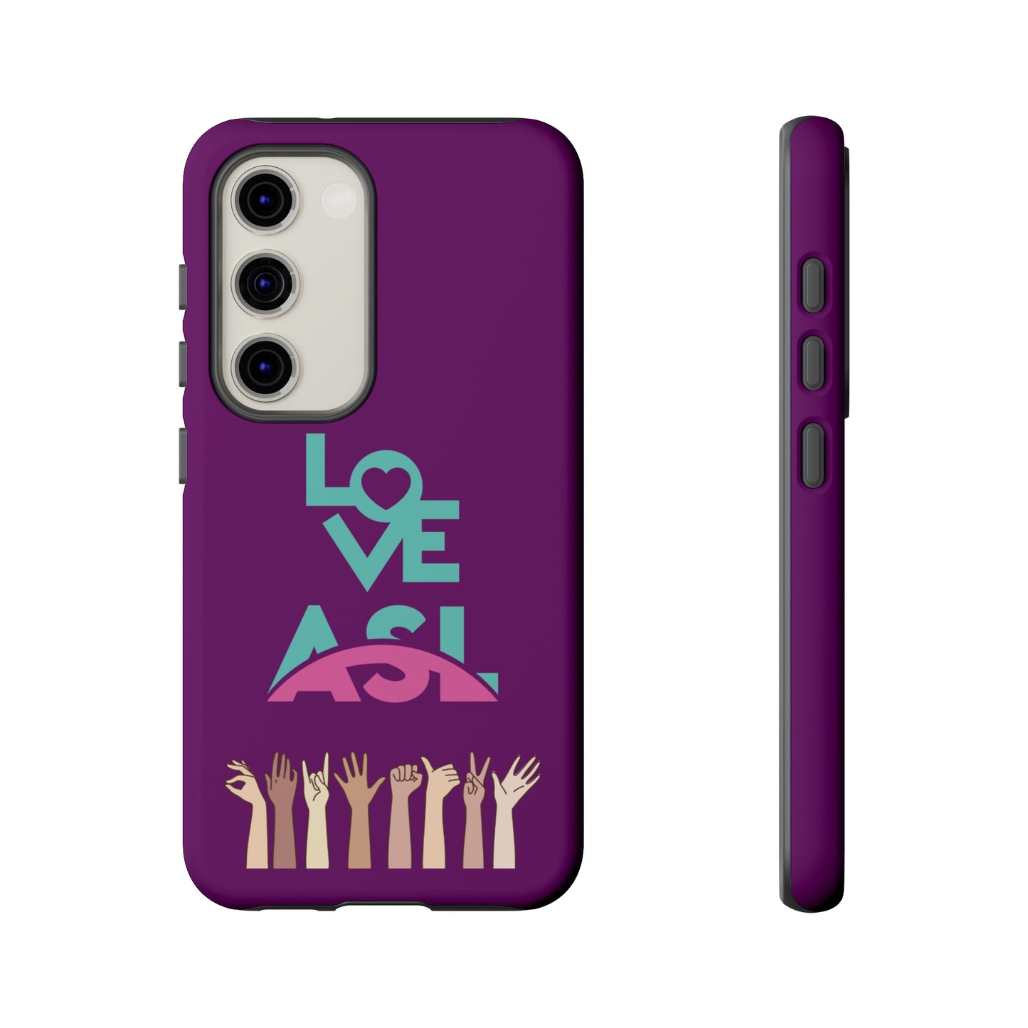 Love ASL | Mostly Android Cases | MAC