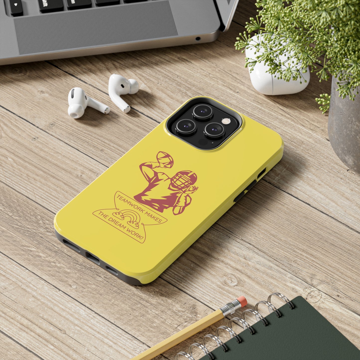 Teamwork Dream Work | Mostly iPhone Cases | MIC