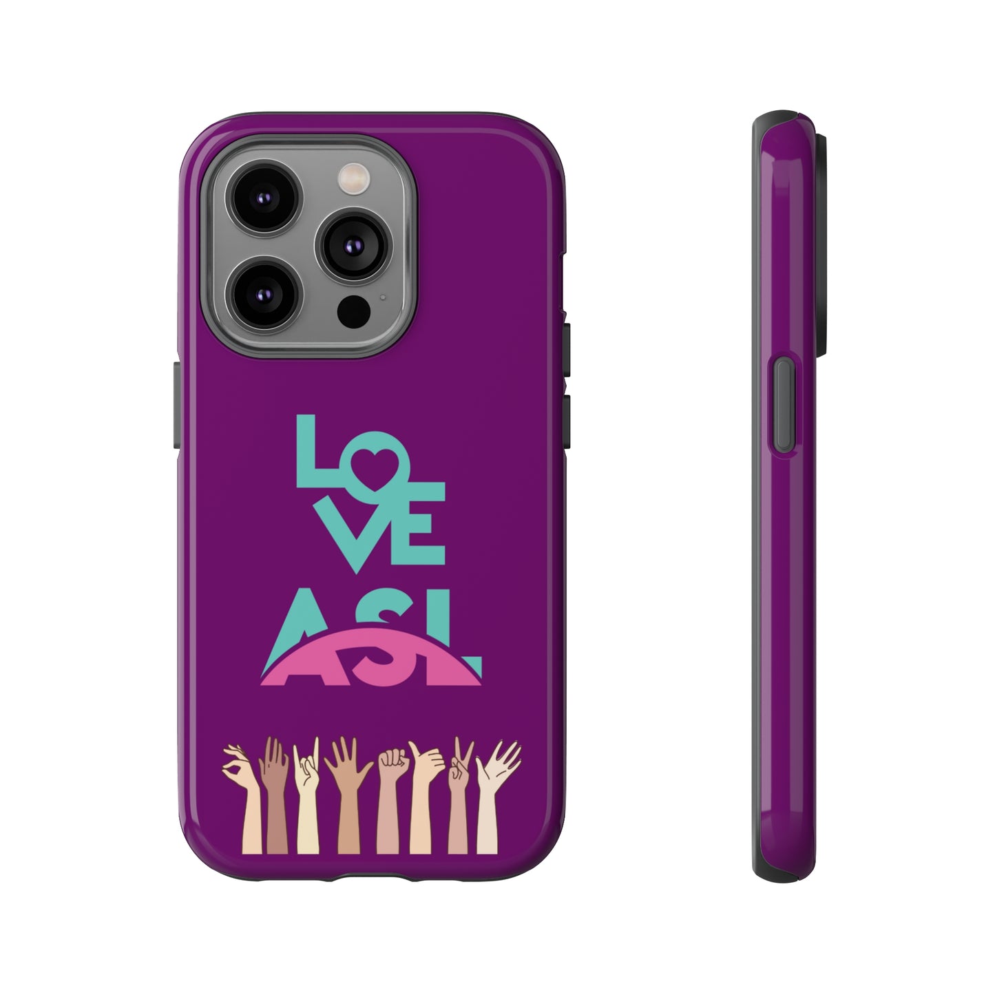 Love ASL | Mostly Android Cases | MAC