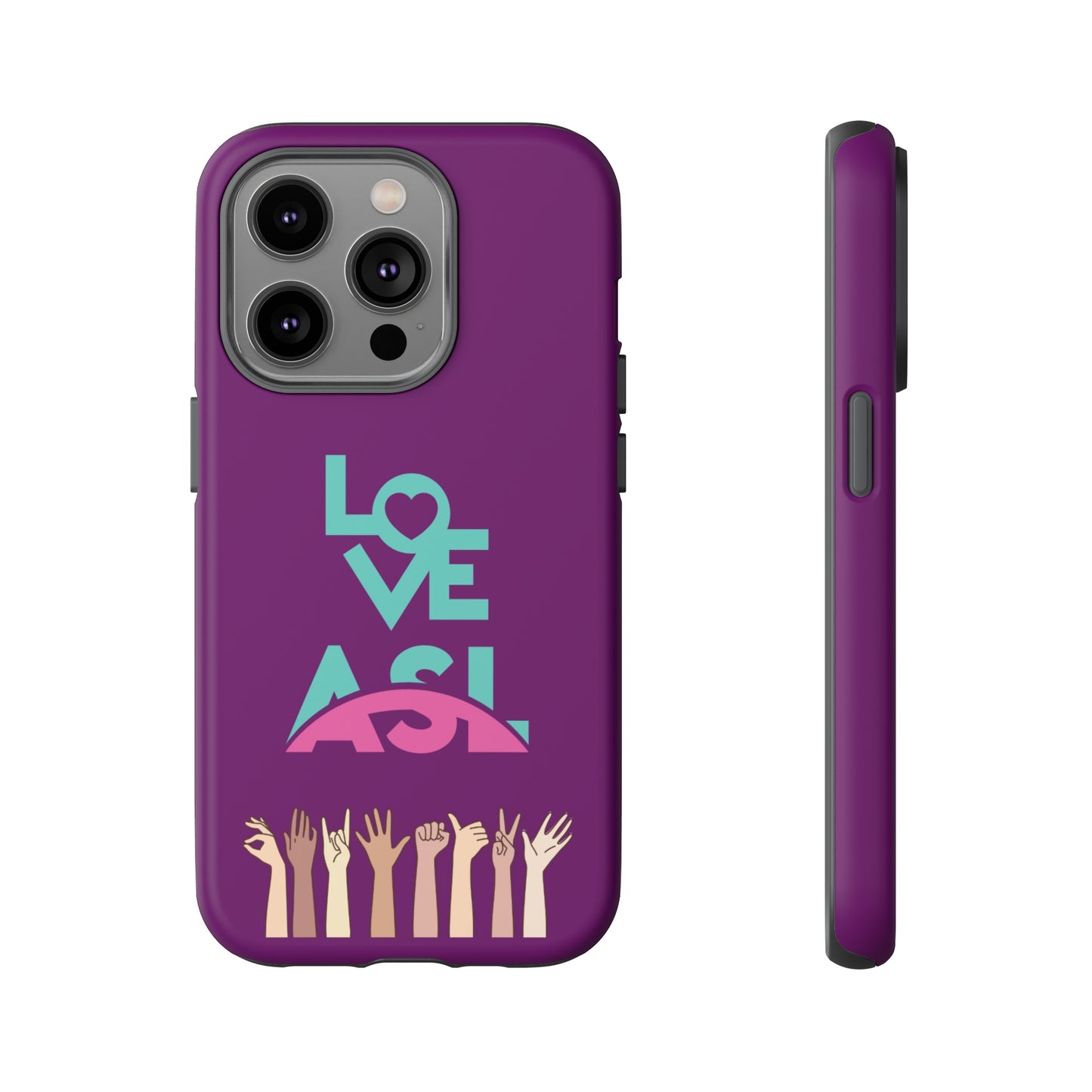 Love ASL | Mostly Android Cases | MAC